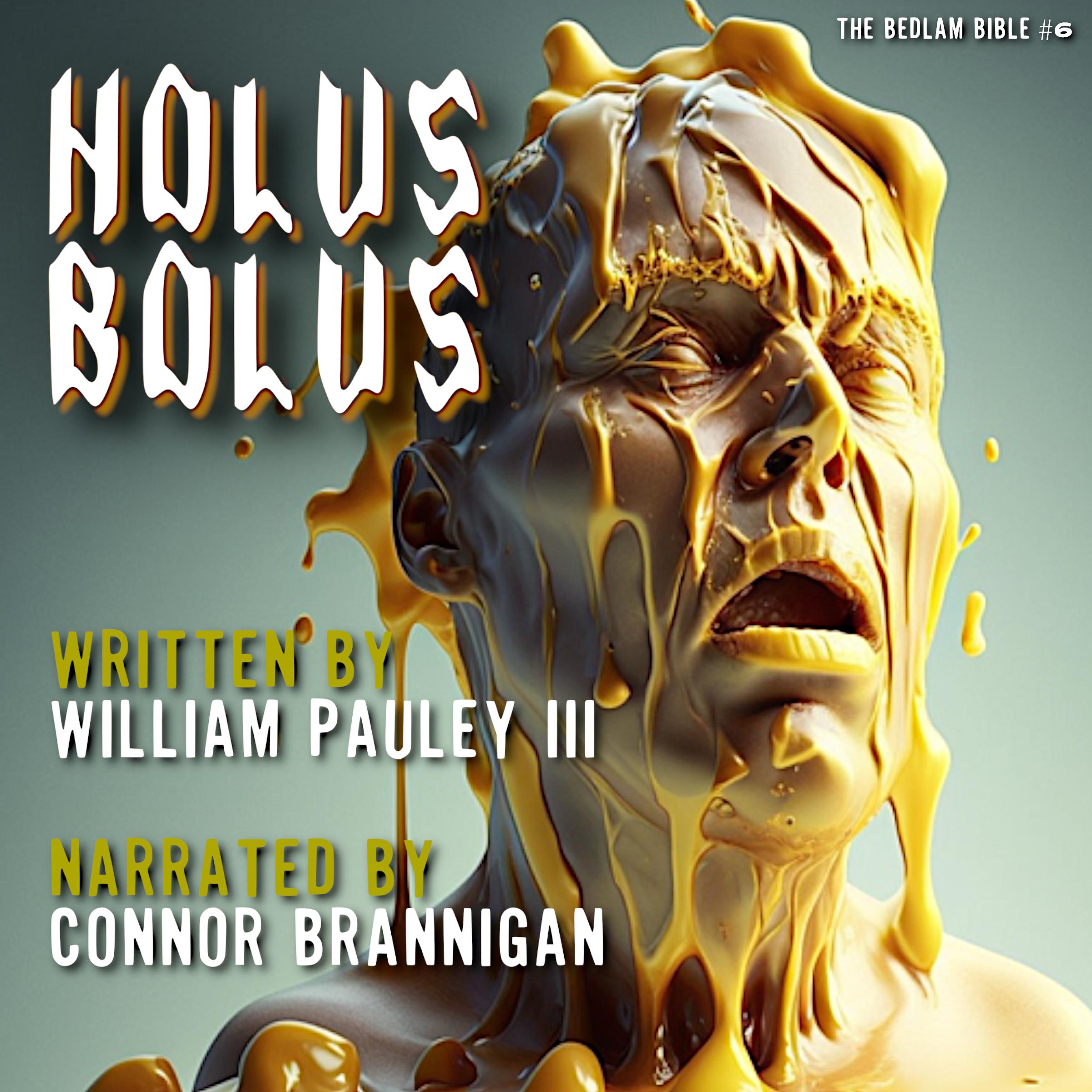 Holus Bolus