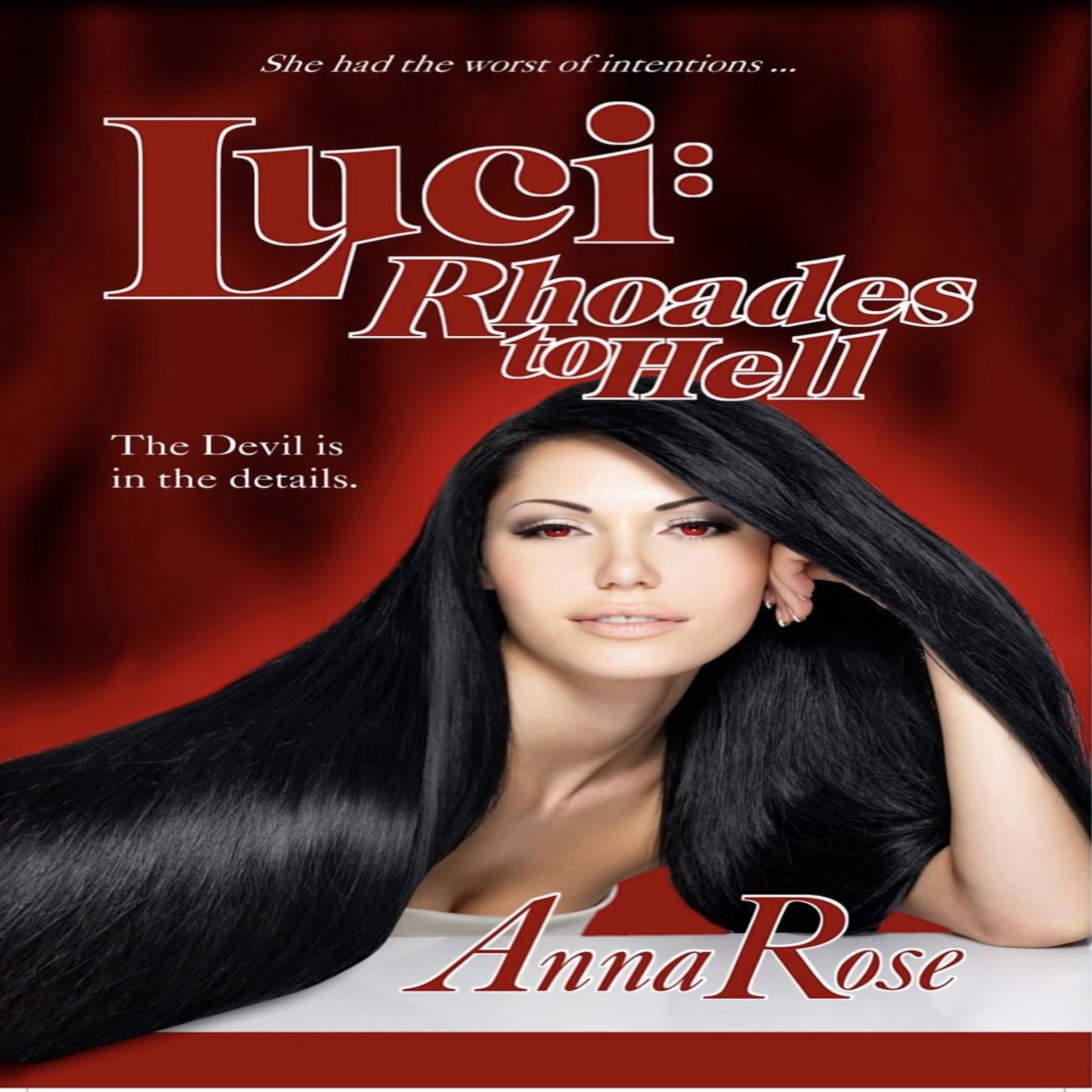 LUCI: Rhoades to Hell