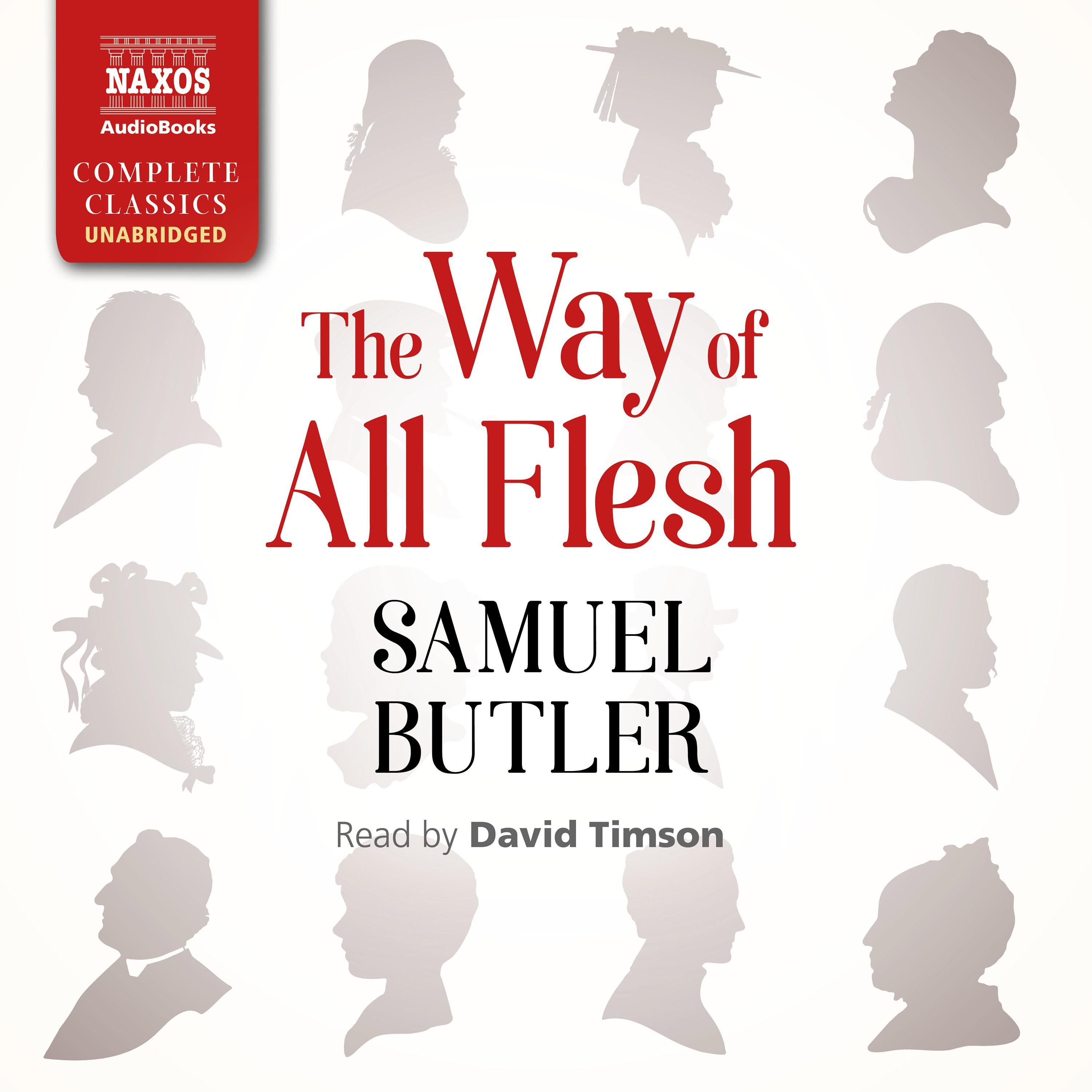 The Way of All Flesh