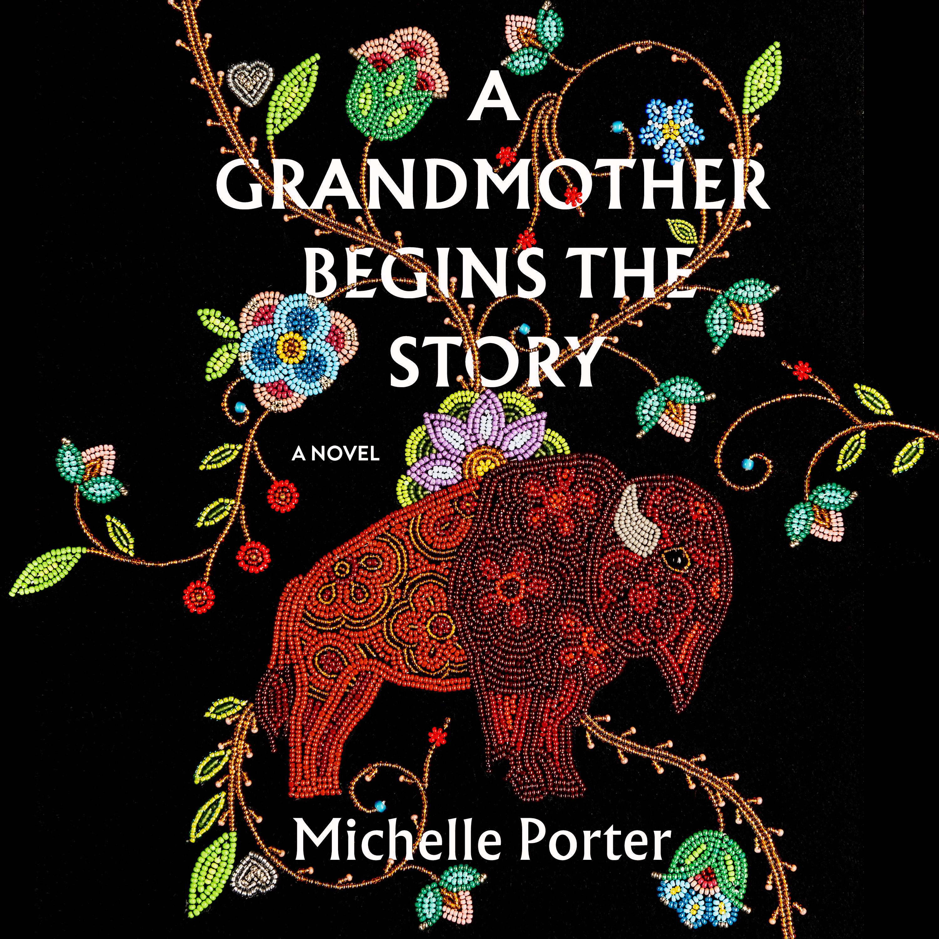 A Grandmother Begins the Story