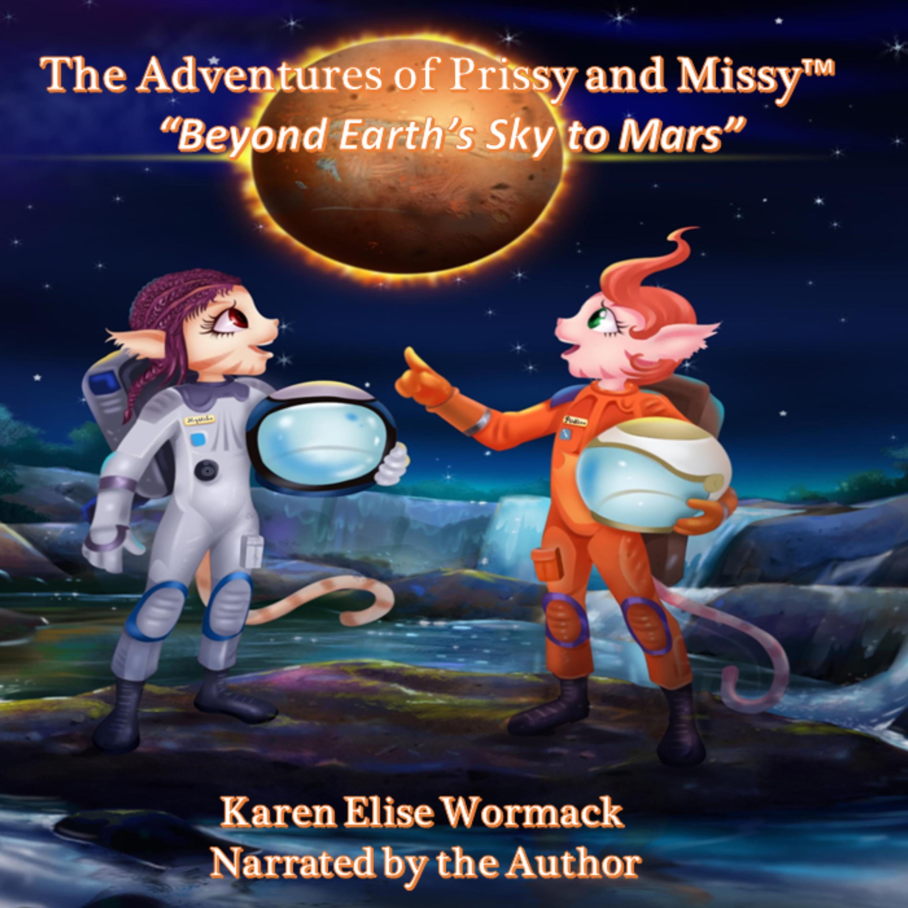 The Adventures of Prissy and Missy™
