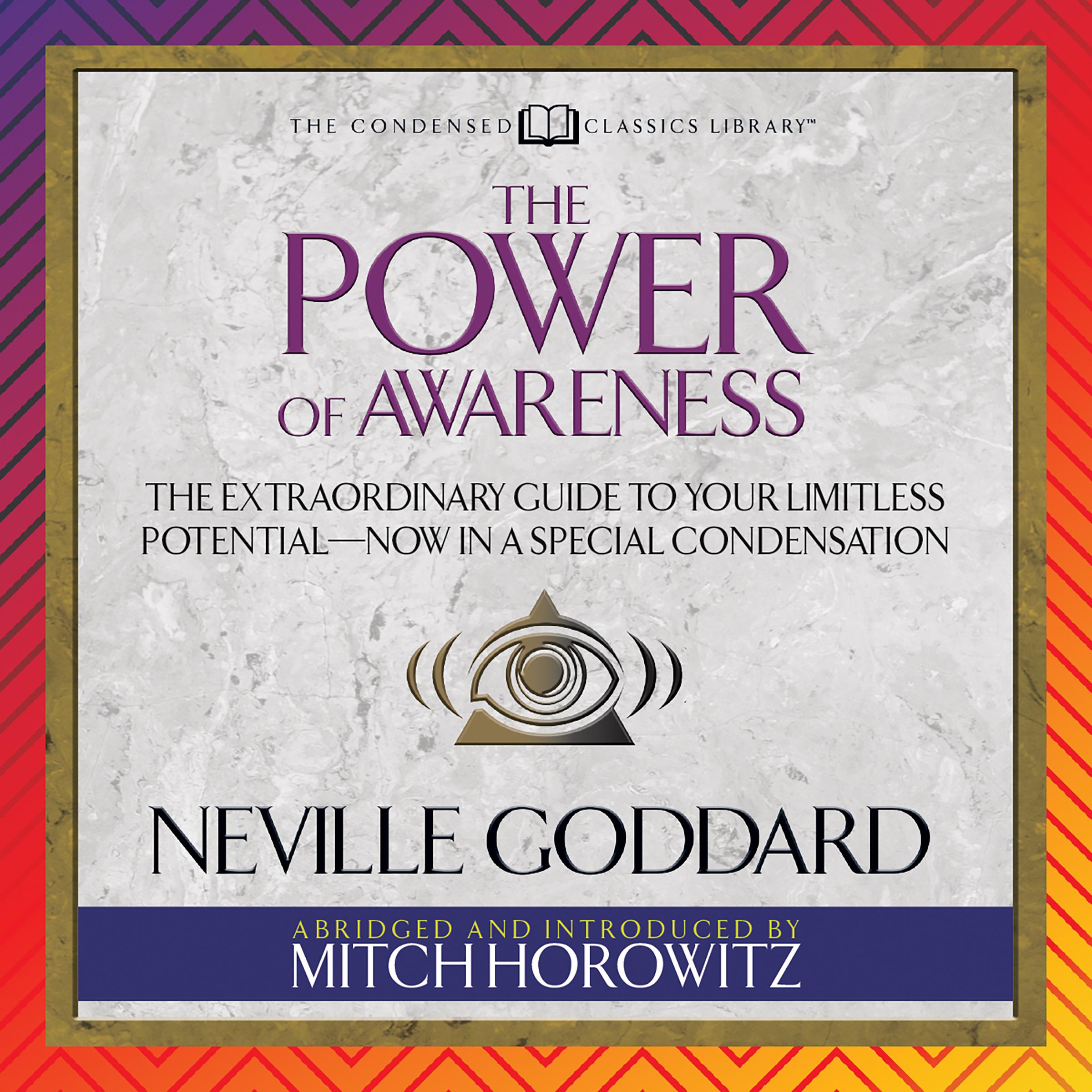 The Power of Awareness (Condensed Classics)