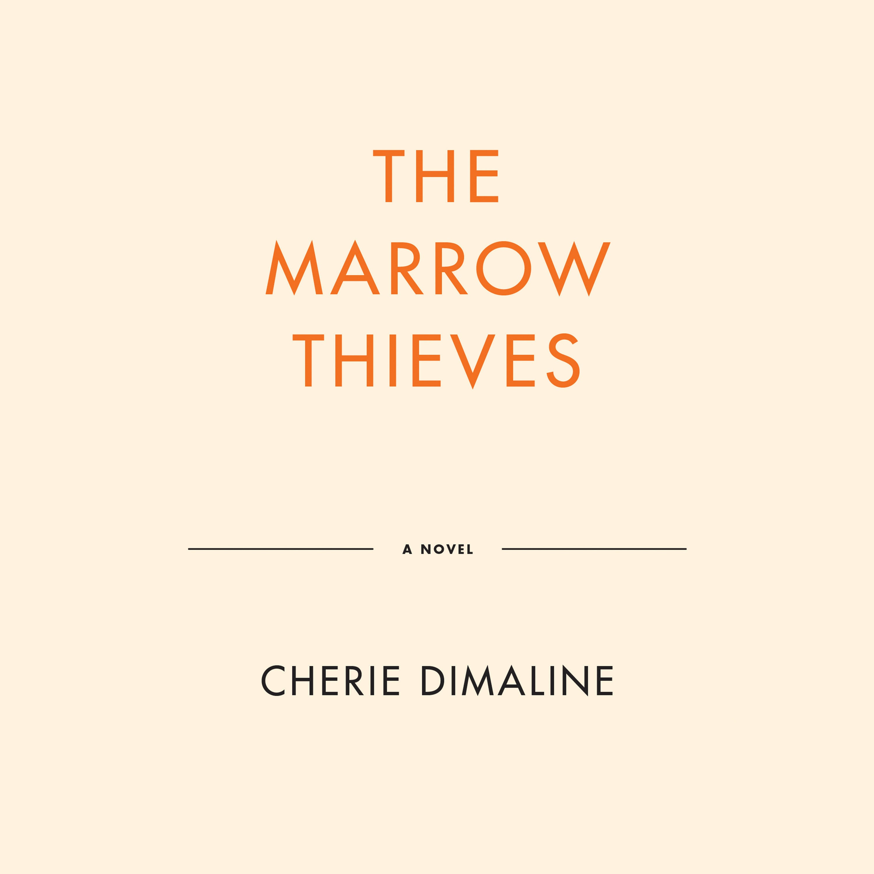 The Marrow Thieves