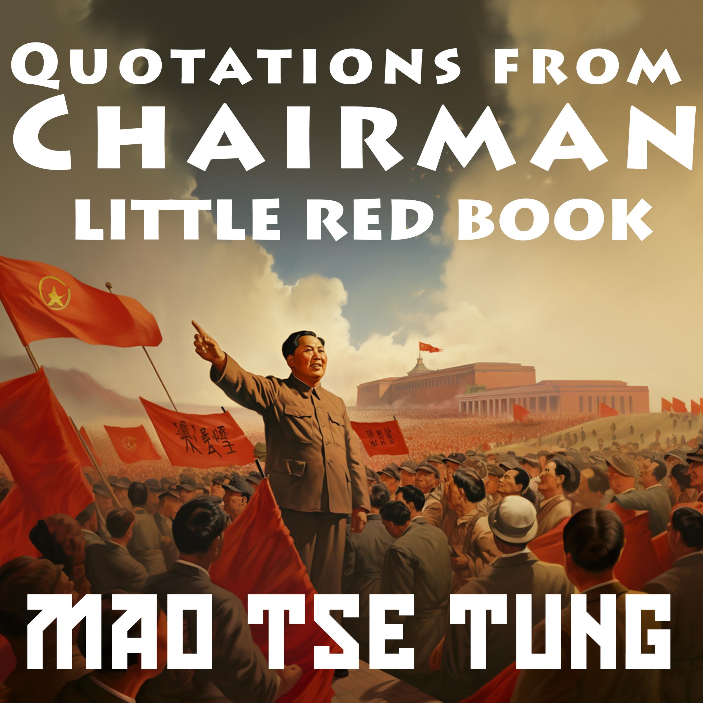 Quotations From Chairman