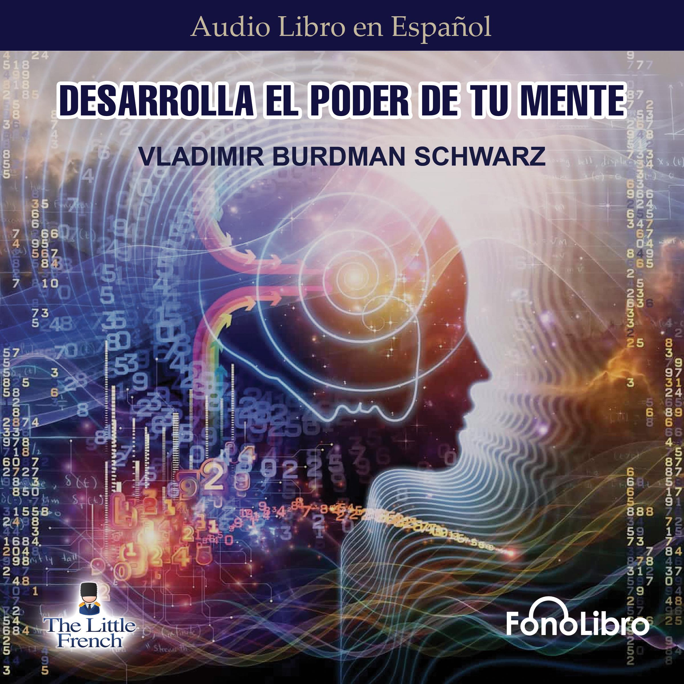 Desarrolla el poder de tu mente