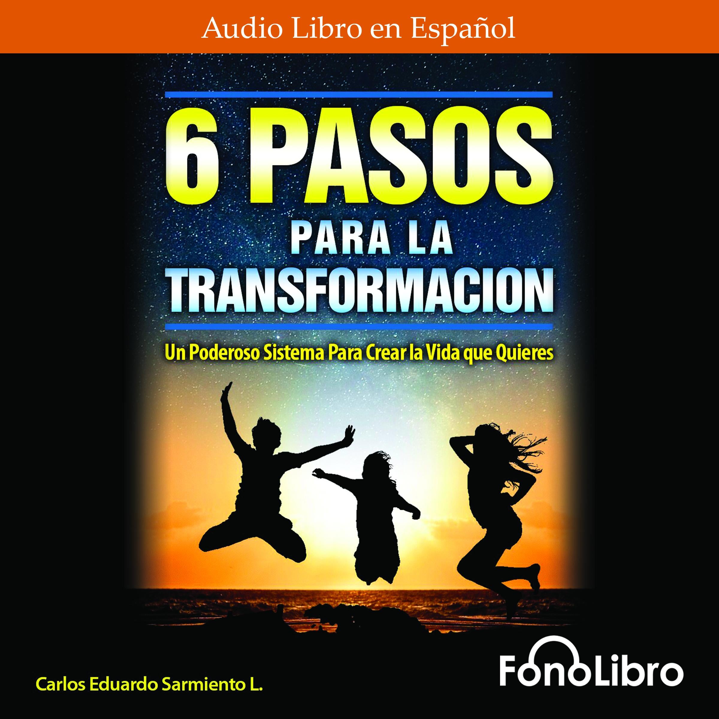 6 Pasos Para La Transformación