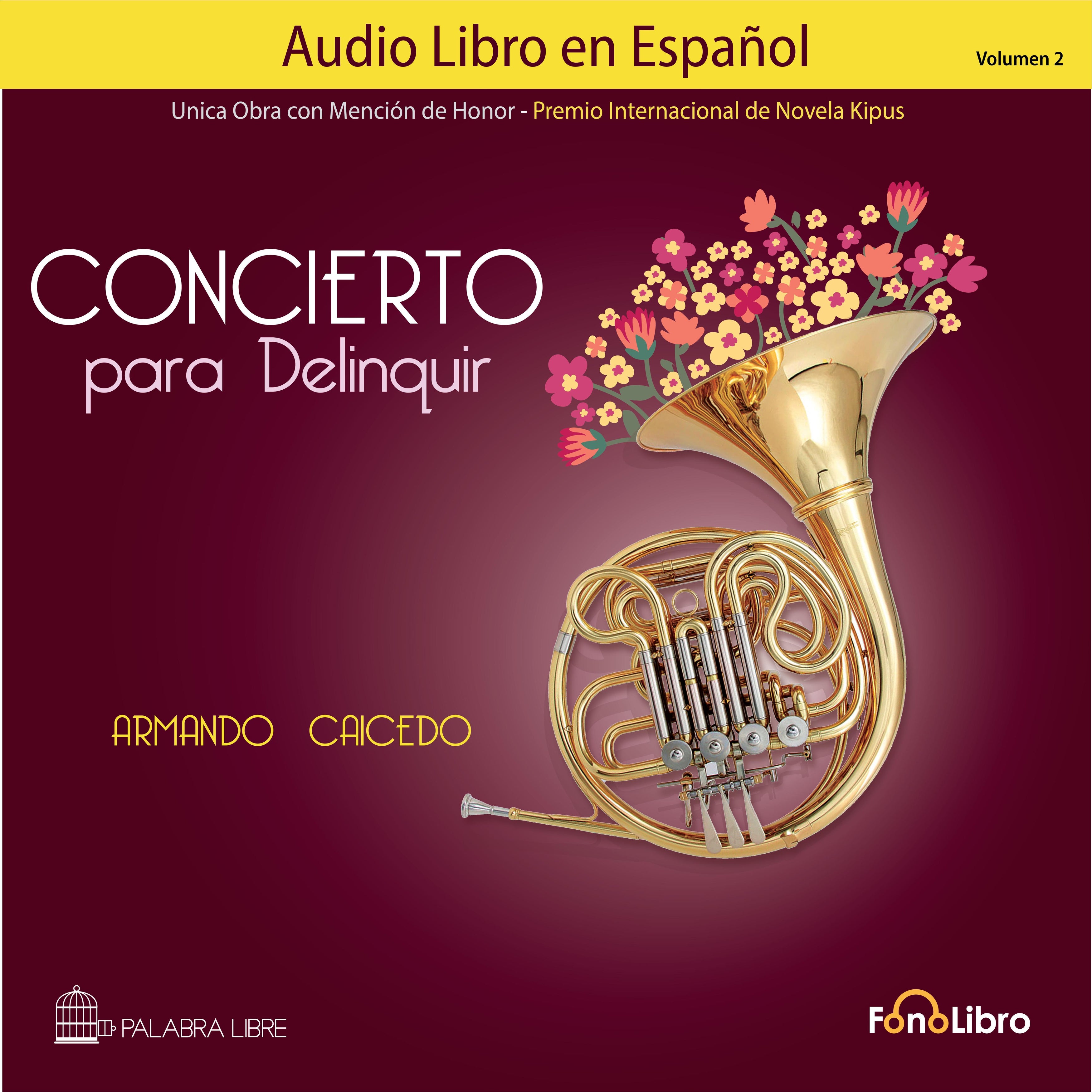 Concierto para Delinquir. Volumen 2