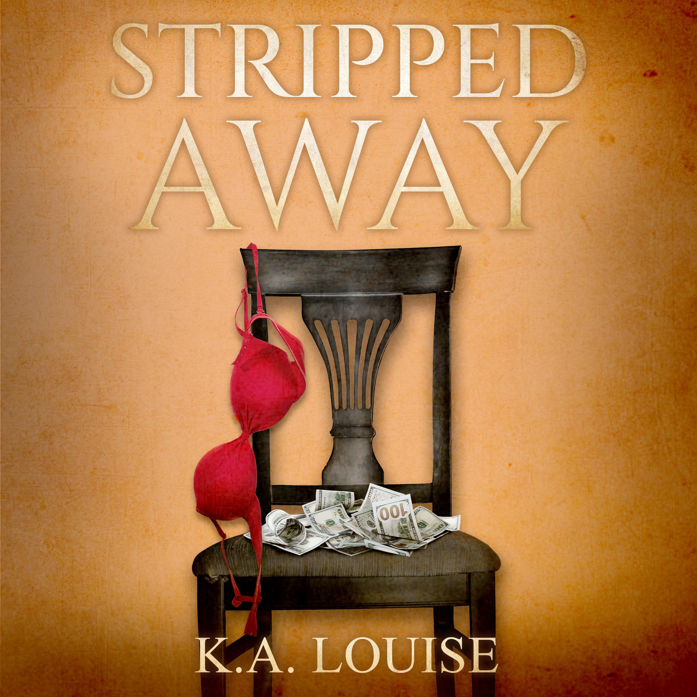 Stripped Away