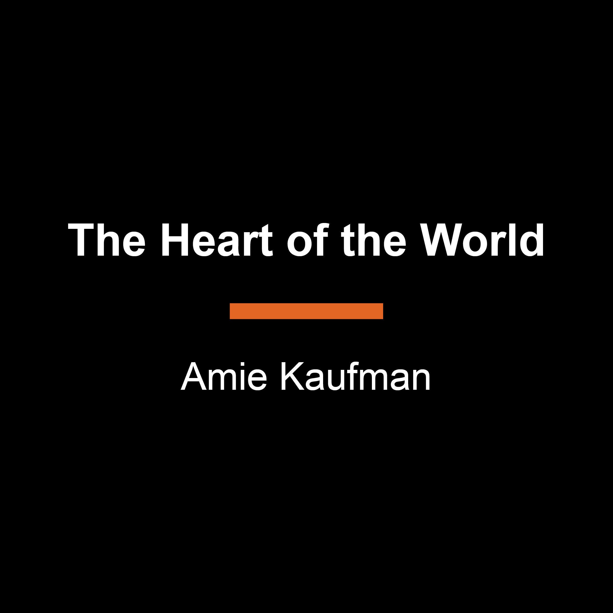 The Heart of the World