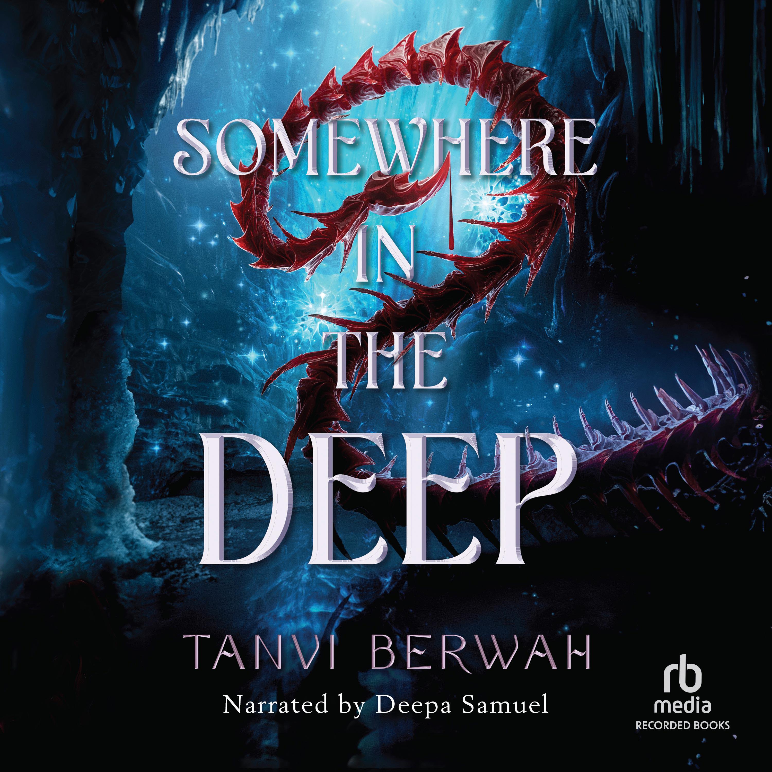 Somewhere in the Deep