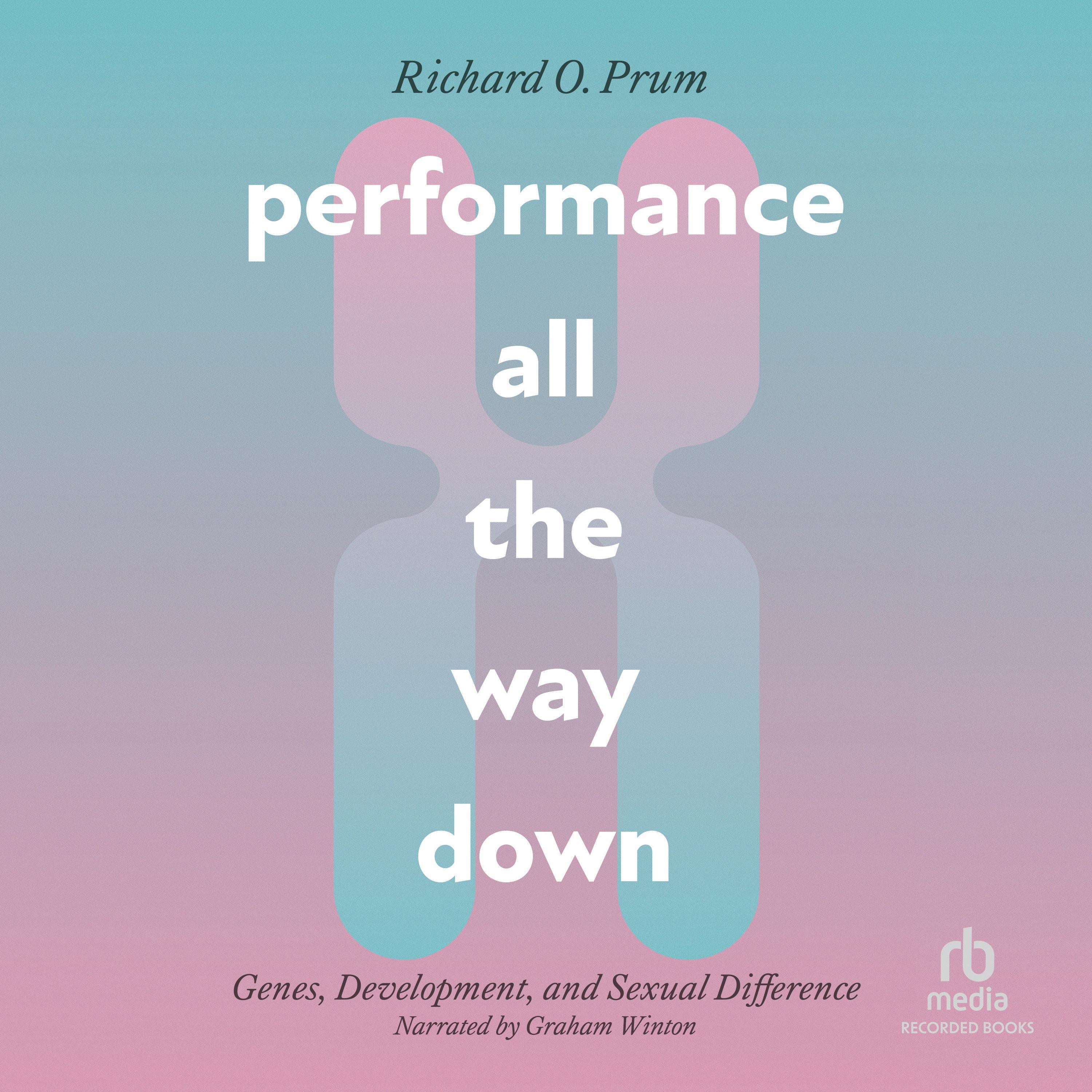 Performance All the Way Down