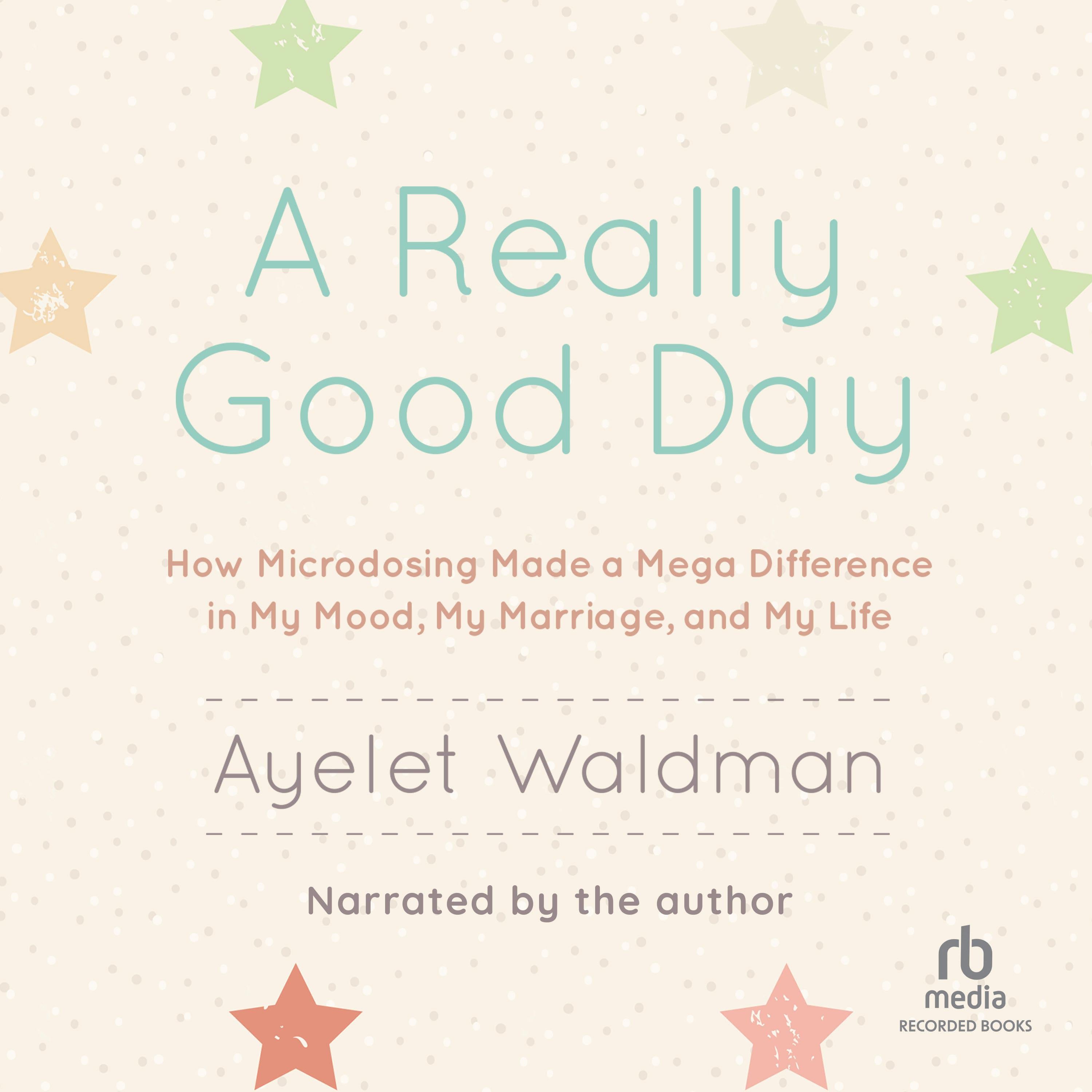 A Really Good Day