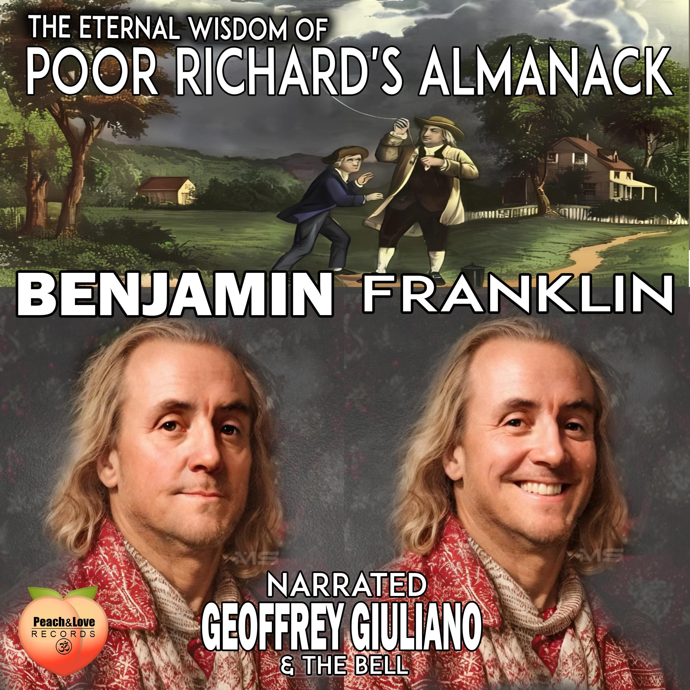 The Eternal Wisdom Of Poor Richard's Almanack