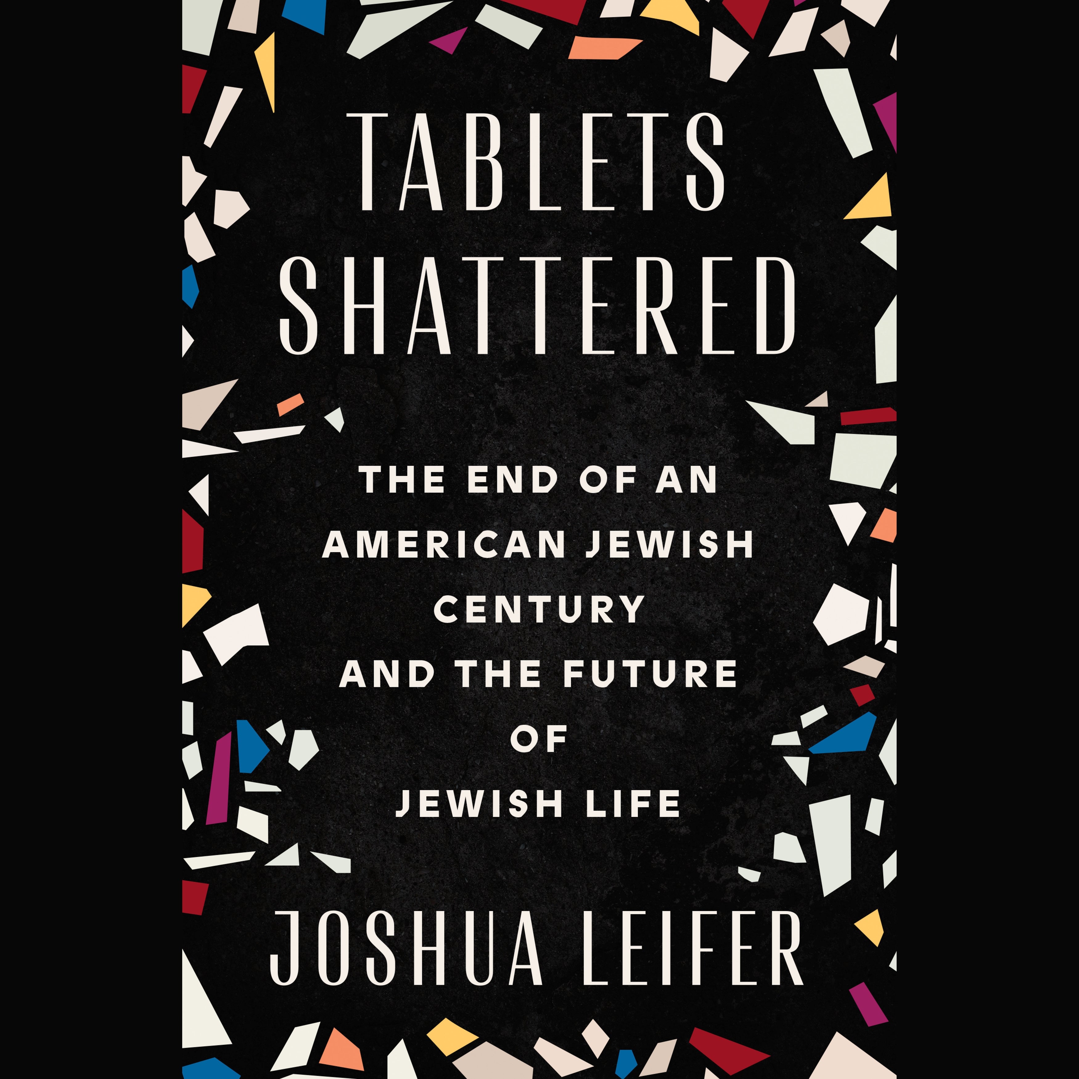 Tablets Shattered