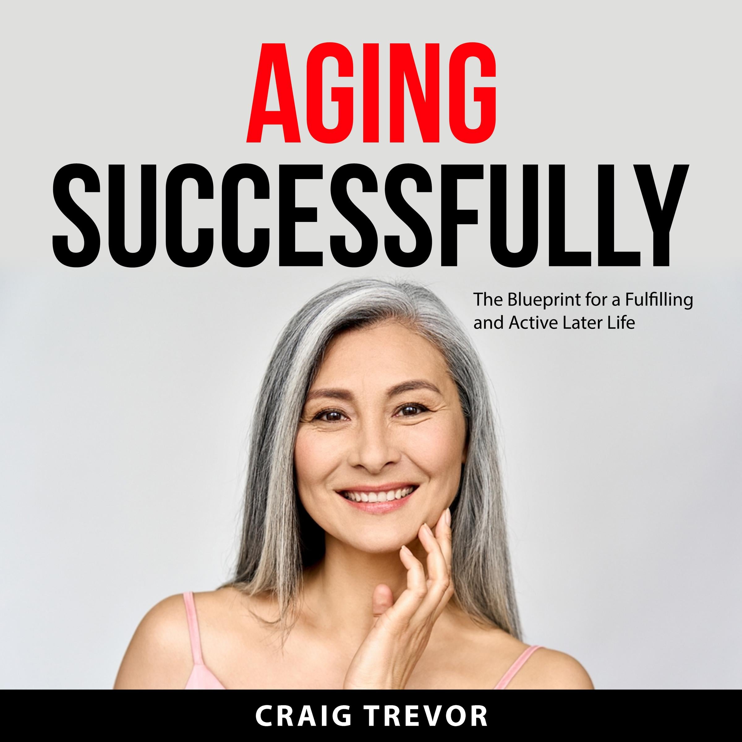 Aging Successfully