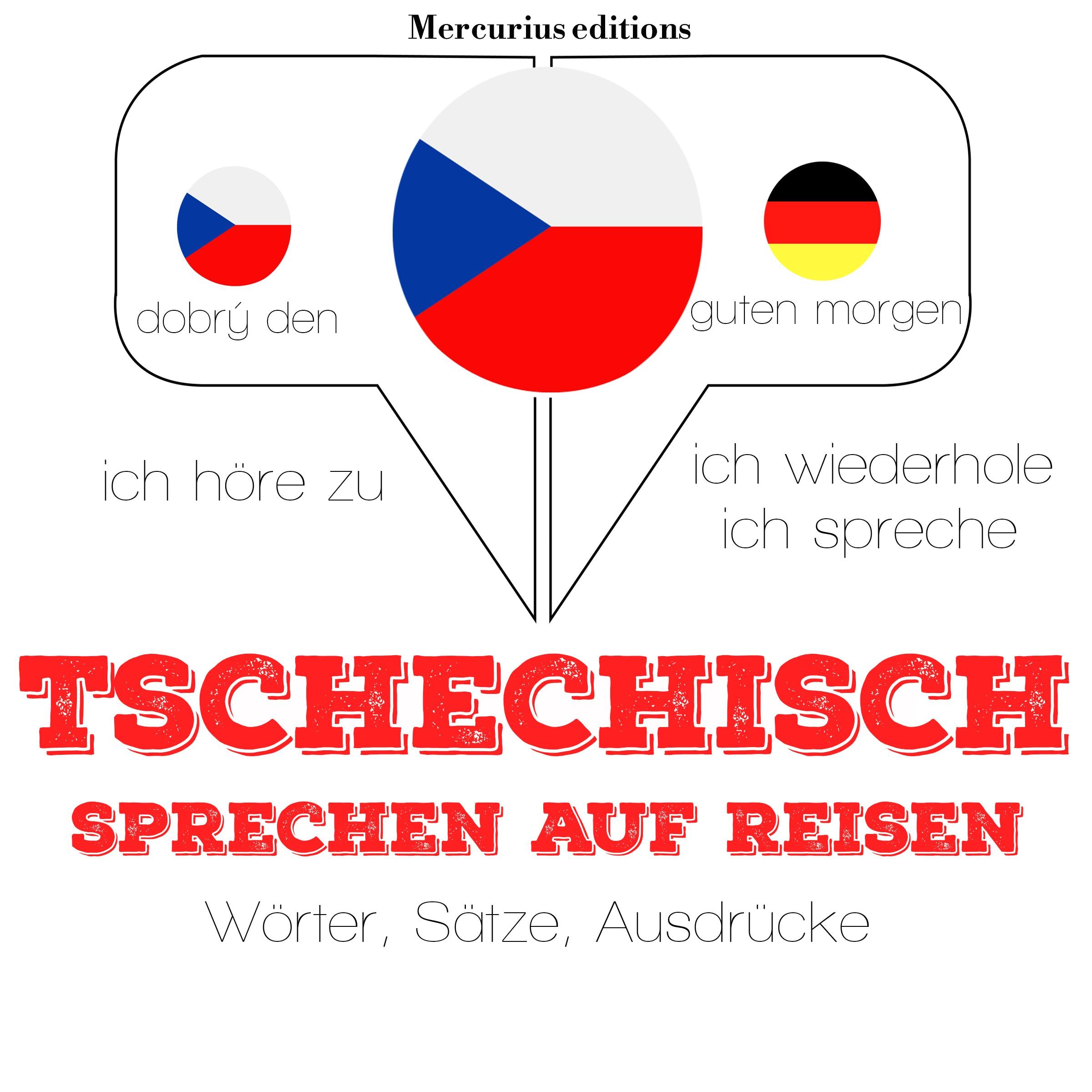 Tschechisch sprechen auf Reisen