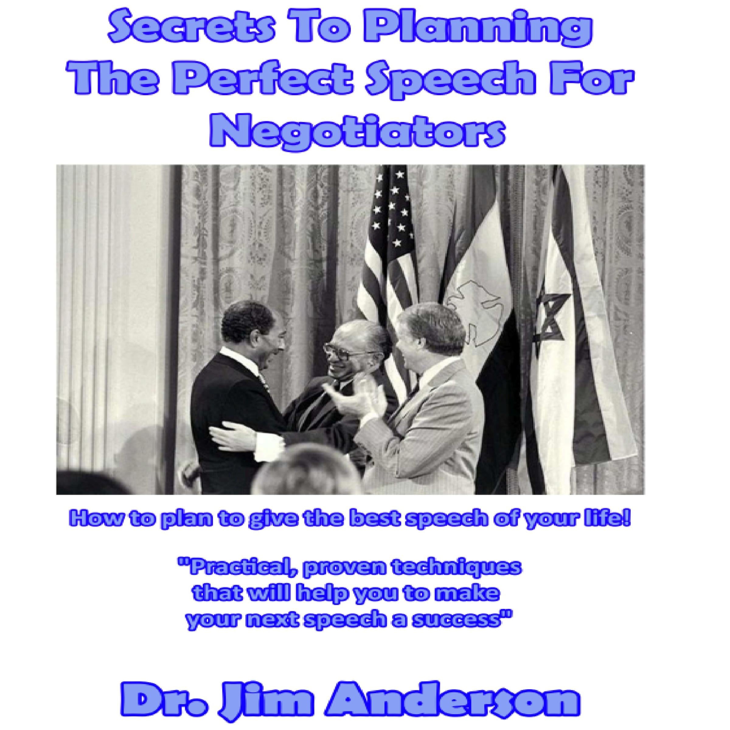 Secrets to Planning the Perfect Speech for Negotiators