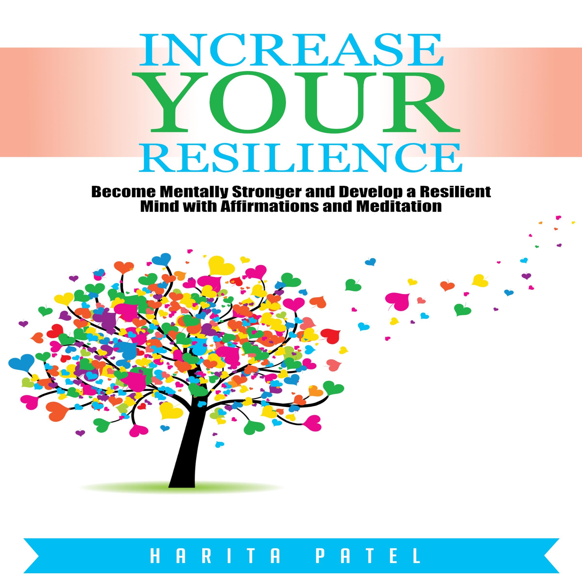 Increase Your Resilience