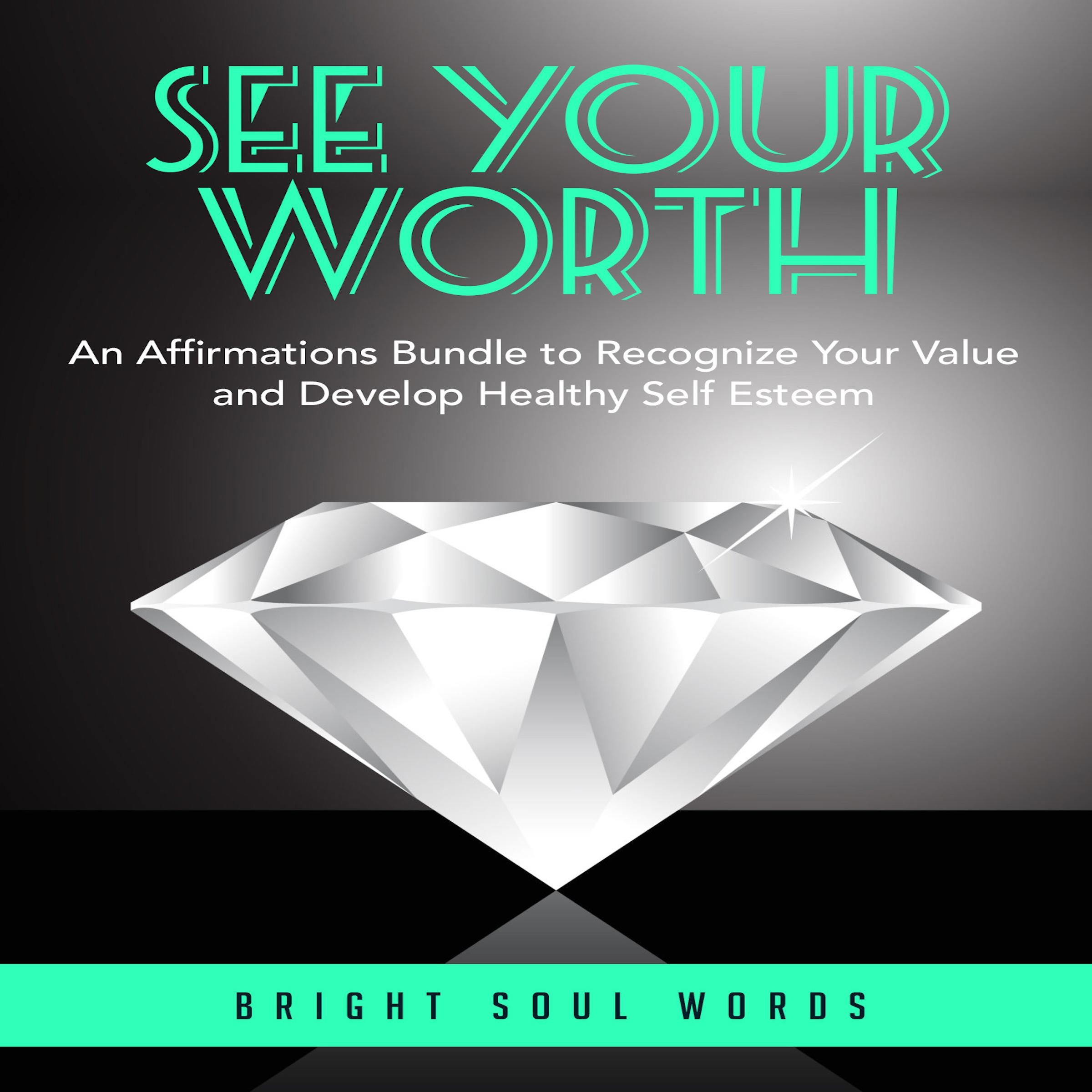 See Your Worth
