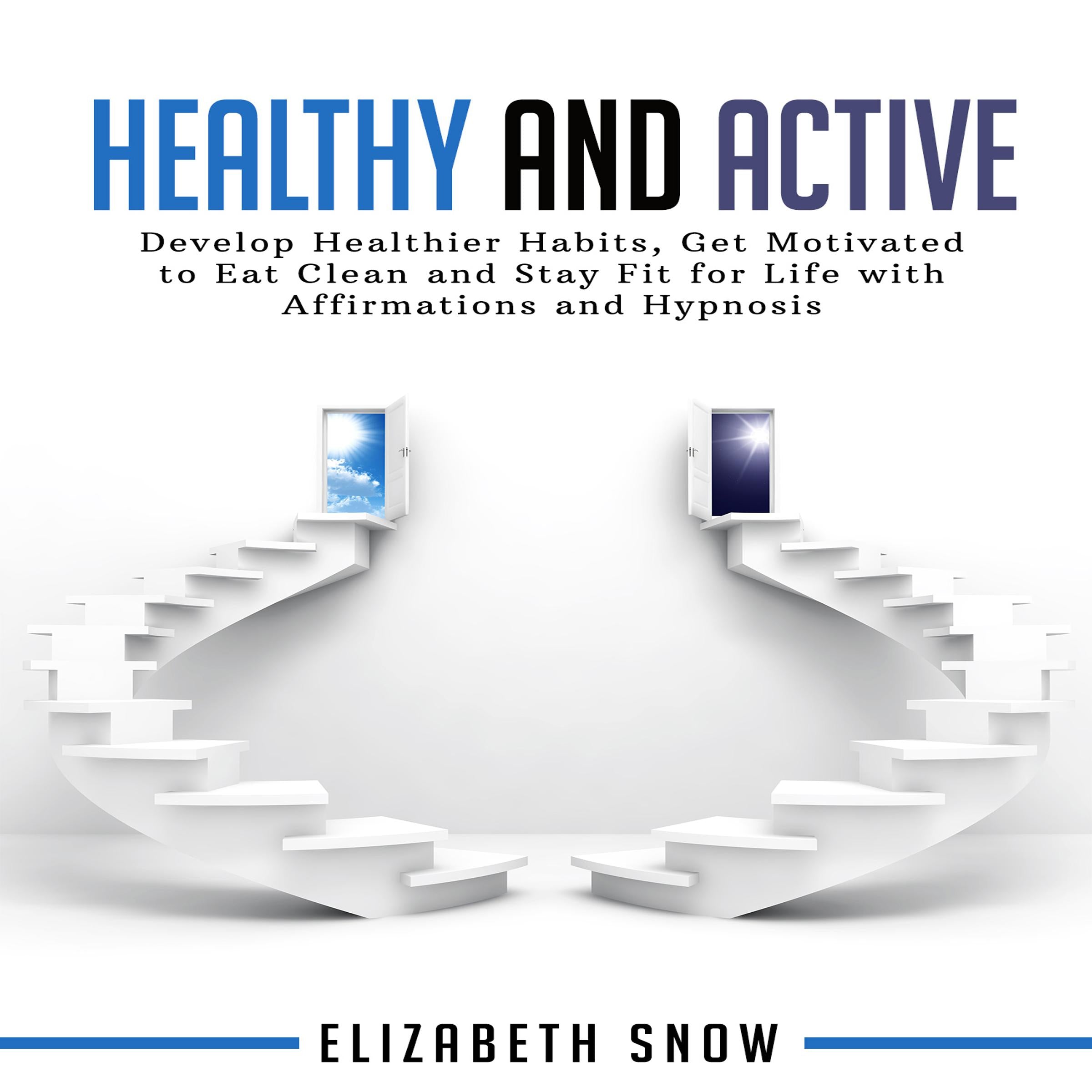 Healthy and Active