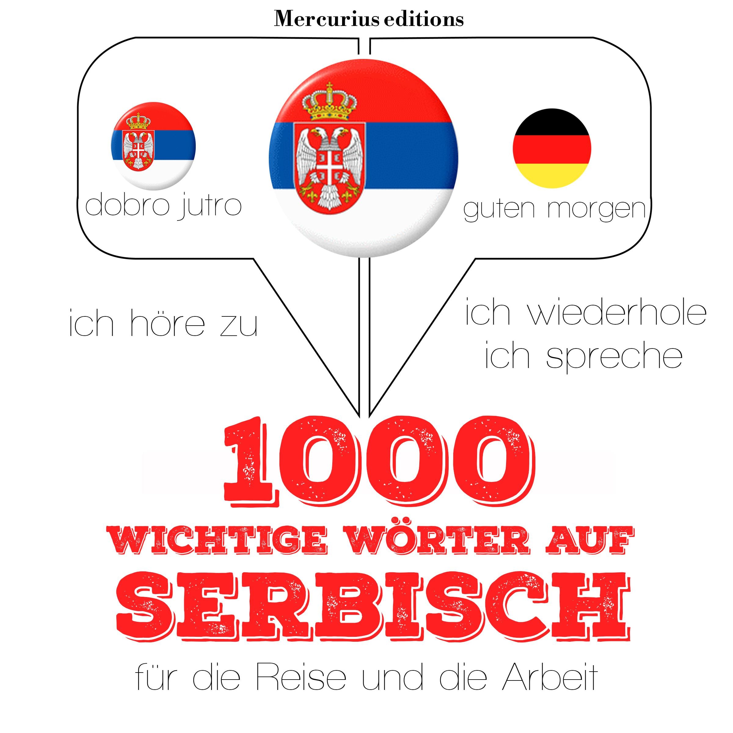 1000 wichtige Wörter auf Kroatisch für die Reise und die Arbeit