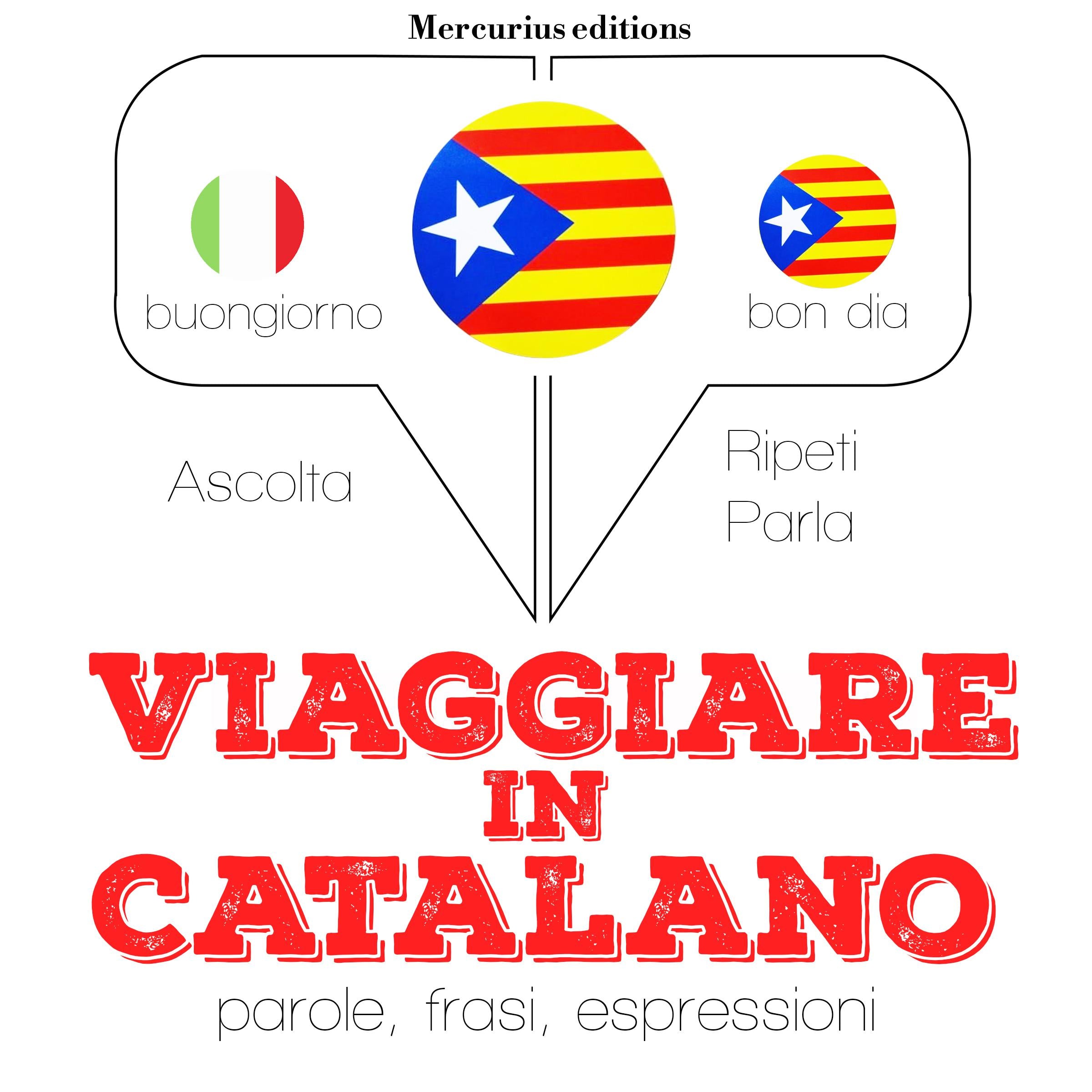 Viaggiare in Catalano