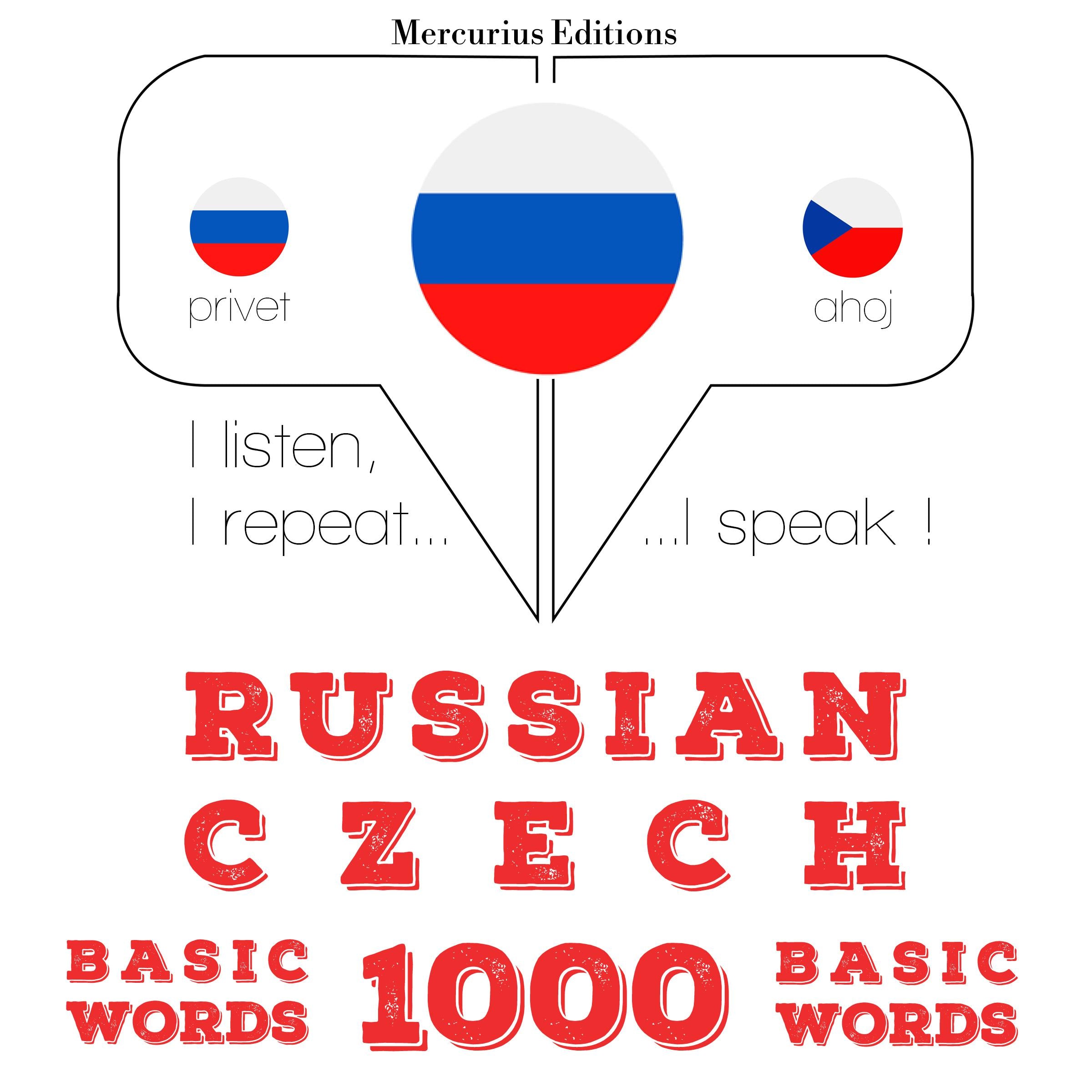 Русский - Чехия: 1000 основных слов