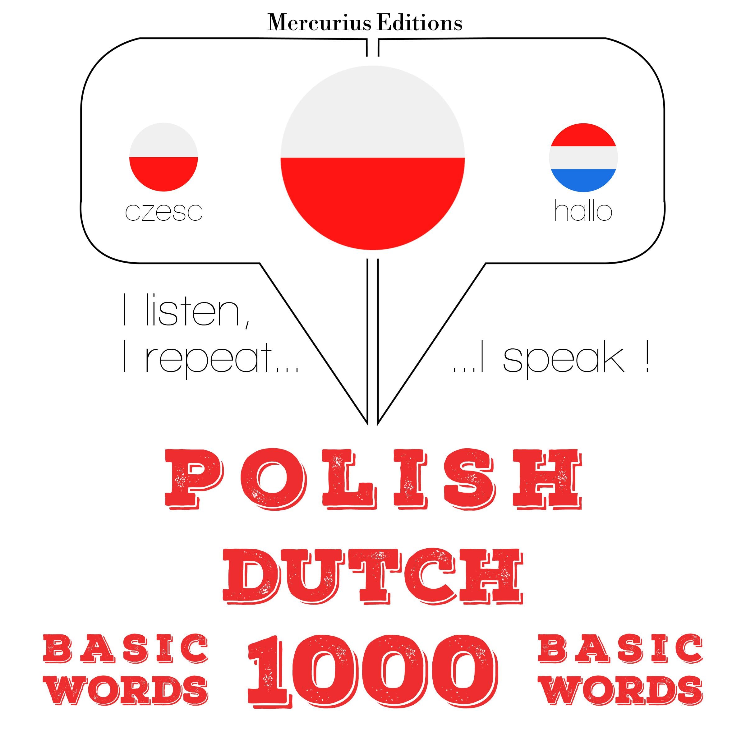 Polski - holenderski: 1000 podstawowych słów
