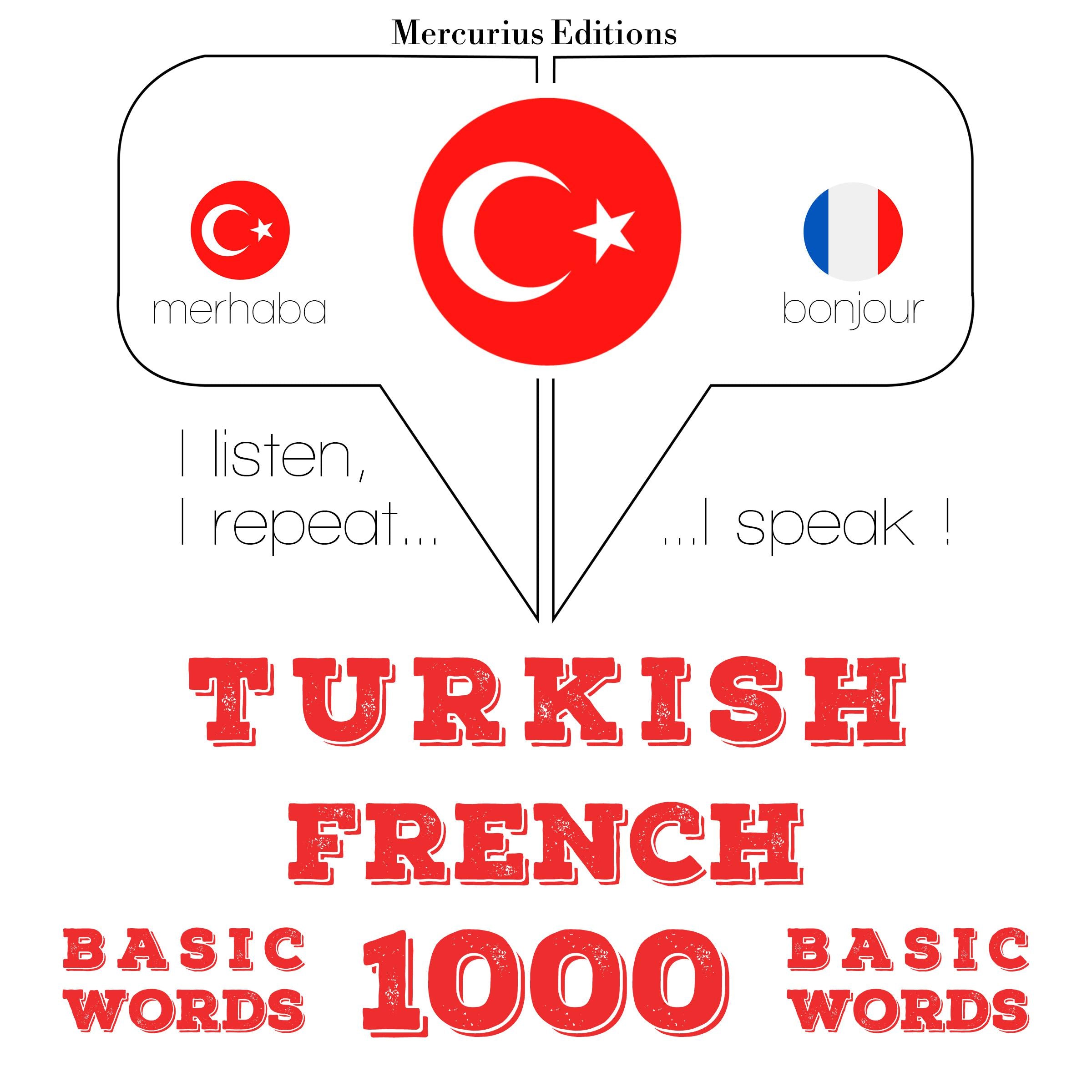 Türkçe - Fransızca: 1000 temel kelime