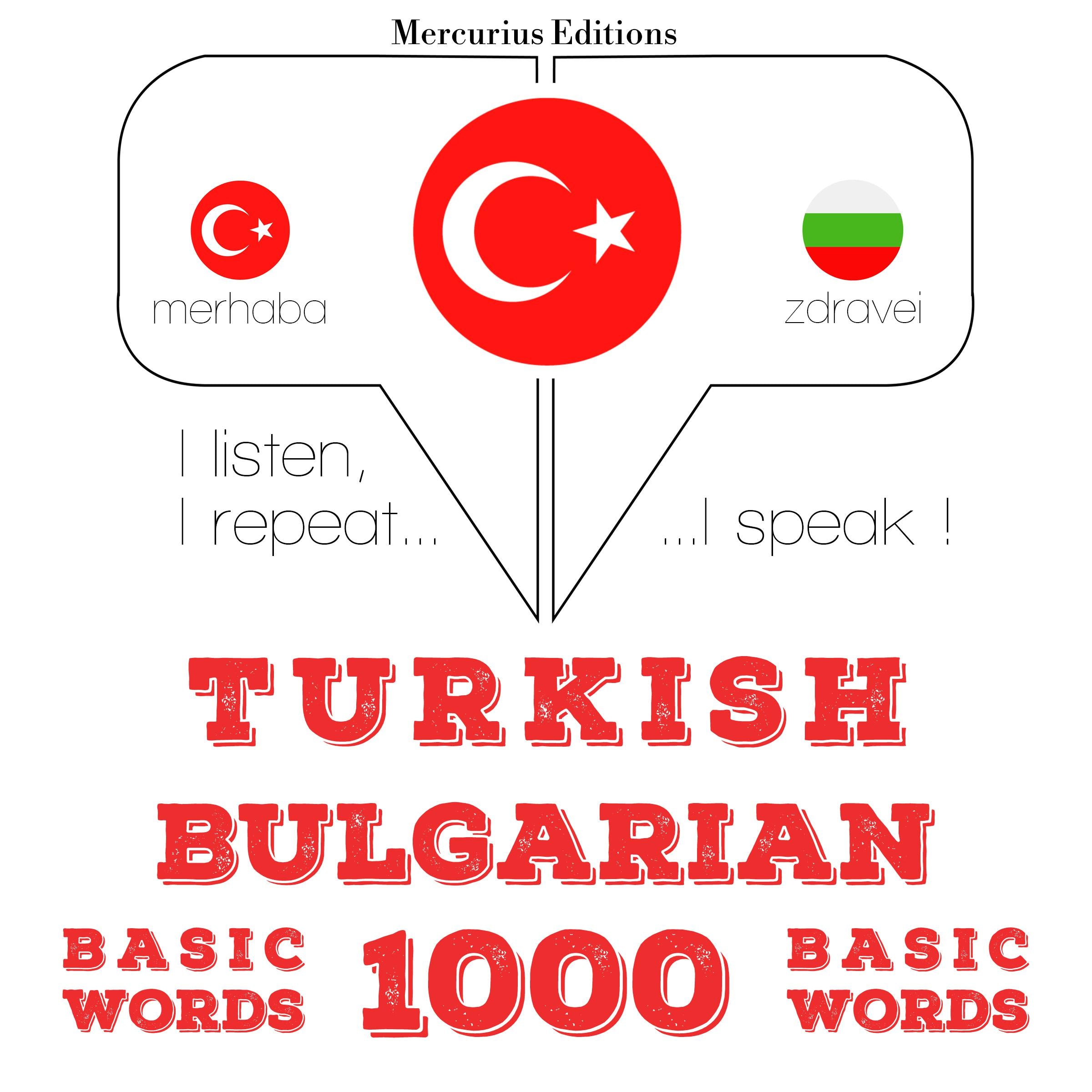 Türkçe - Bulgarca: 1000 temel kelime