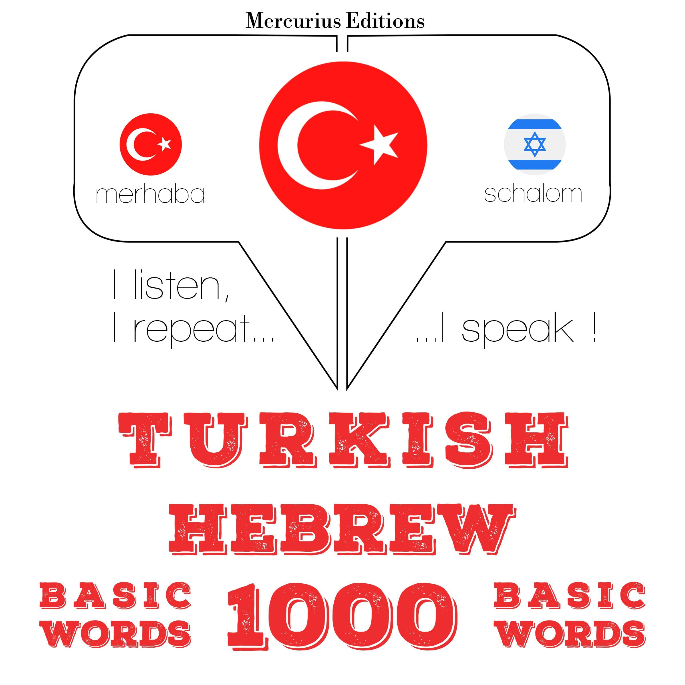 Türkçe - İbranice: 1000 temel kelime