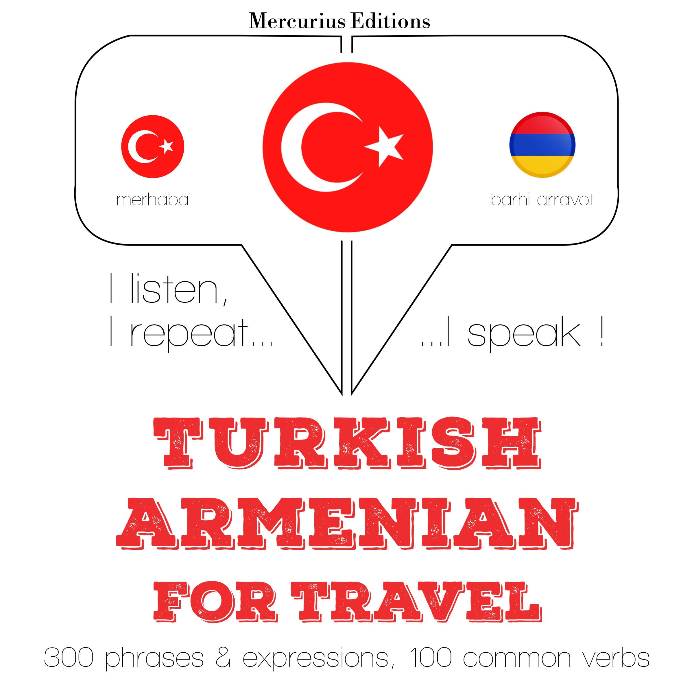 Türkçe - Ermenice: Seyahat için