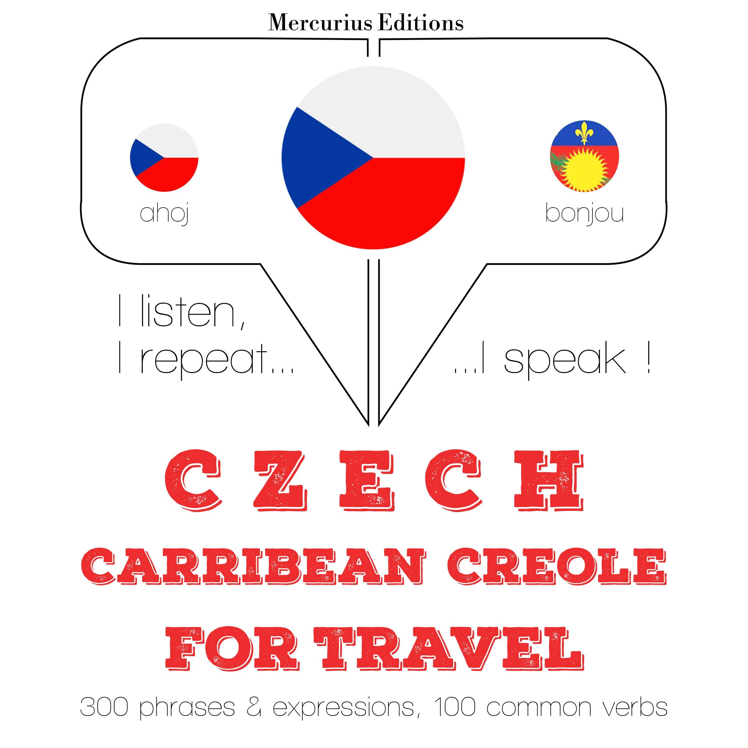 Česko - karibská kreolština: Pro cestování