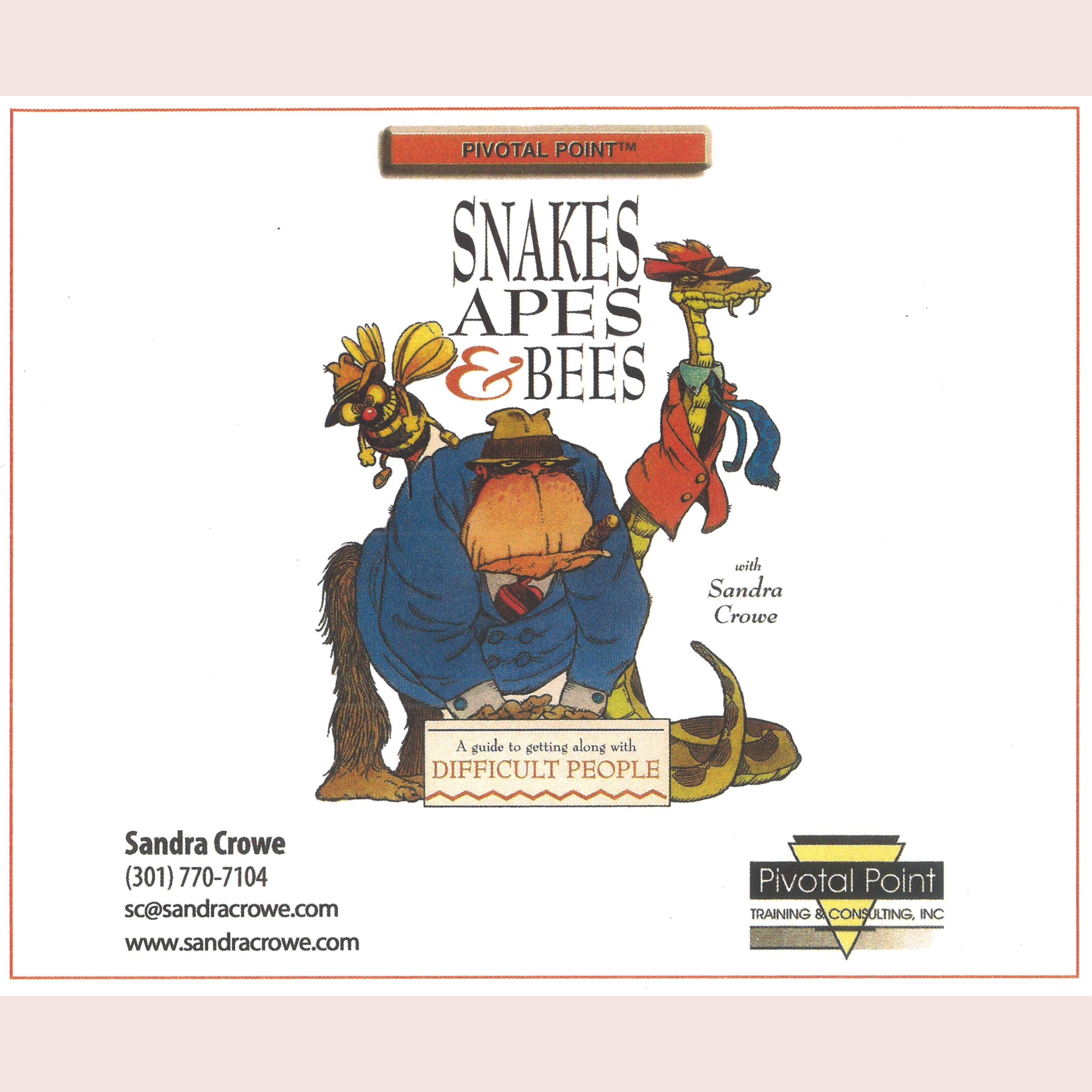 Snakes Apes and Bees