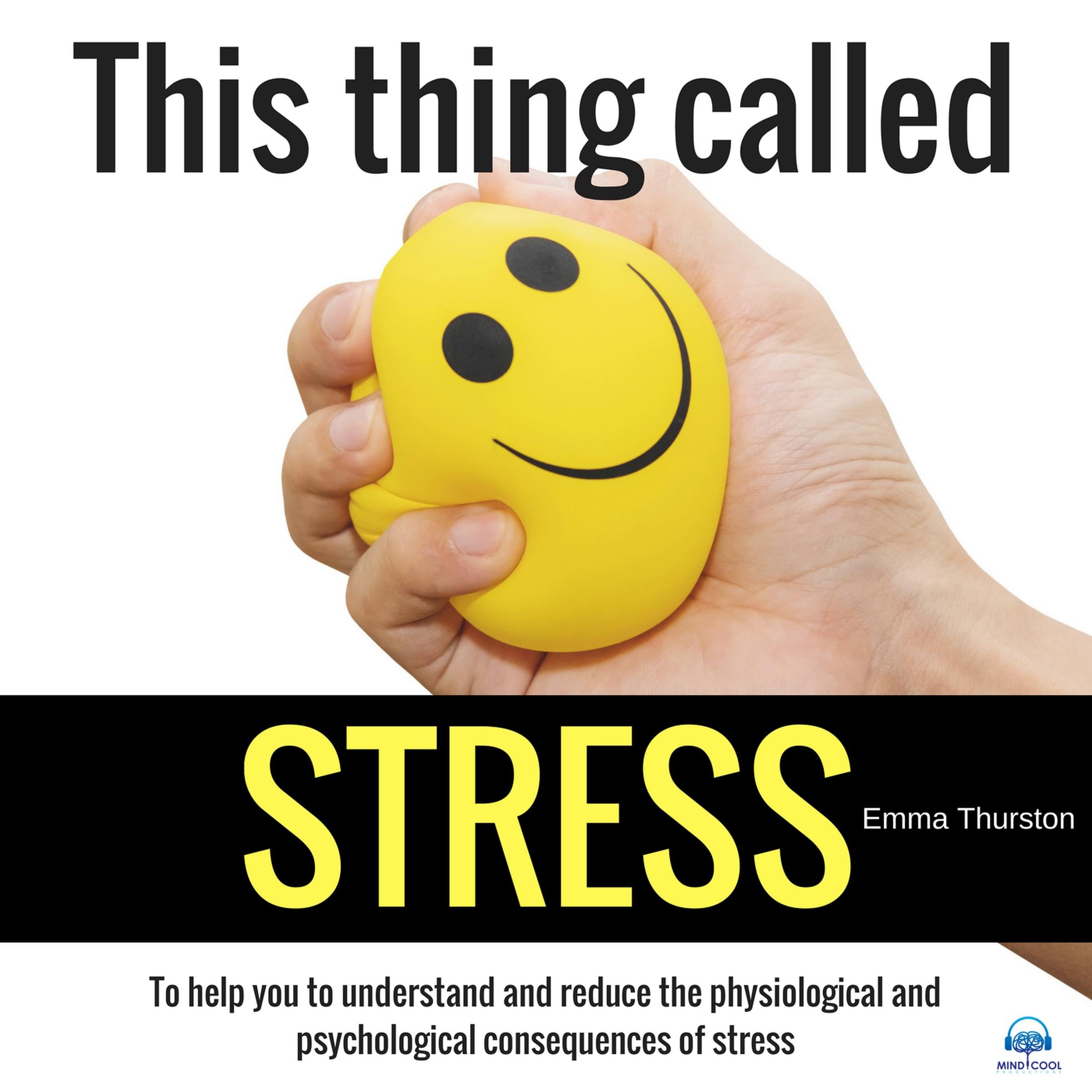 This thing called STRESS