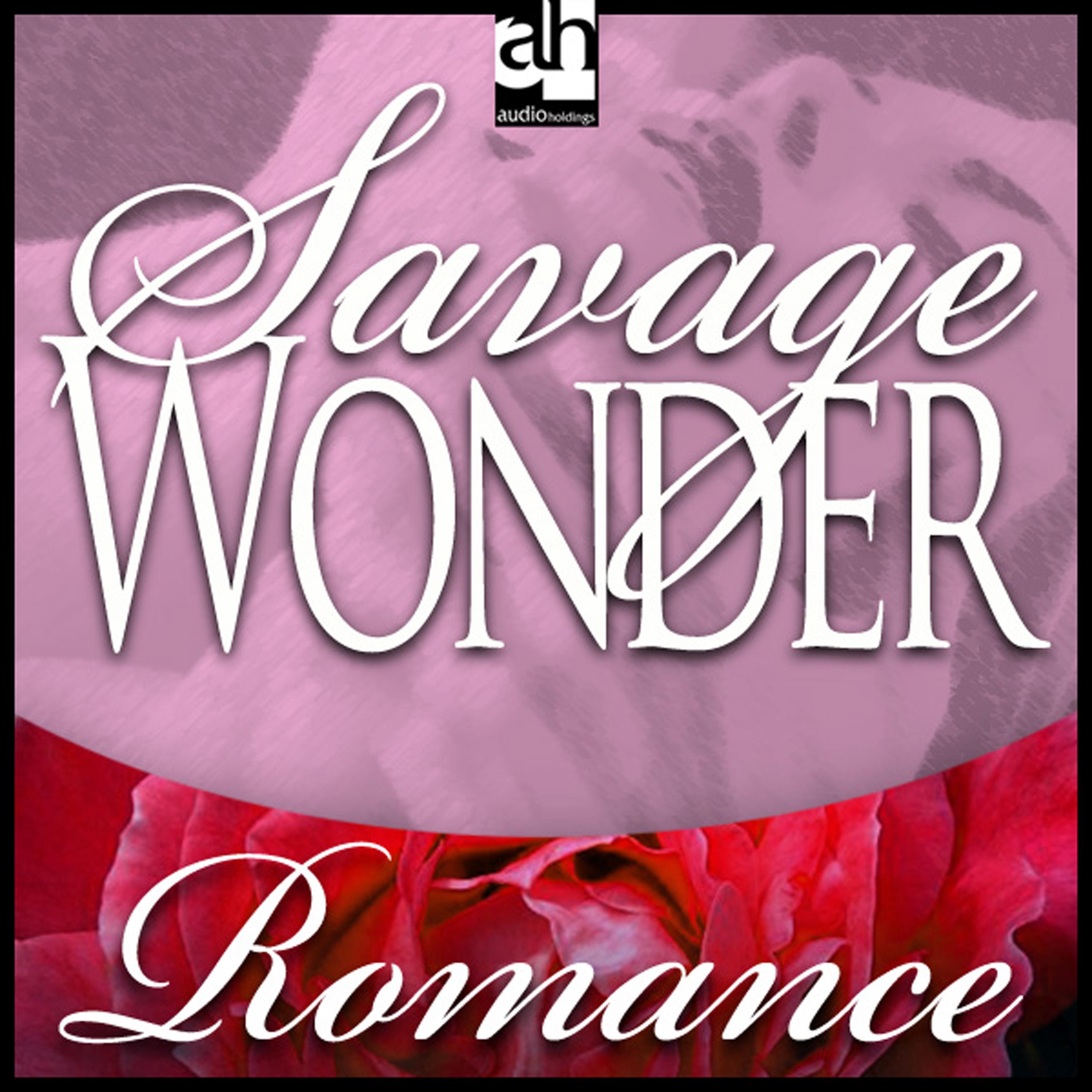 Savage Wonder