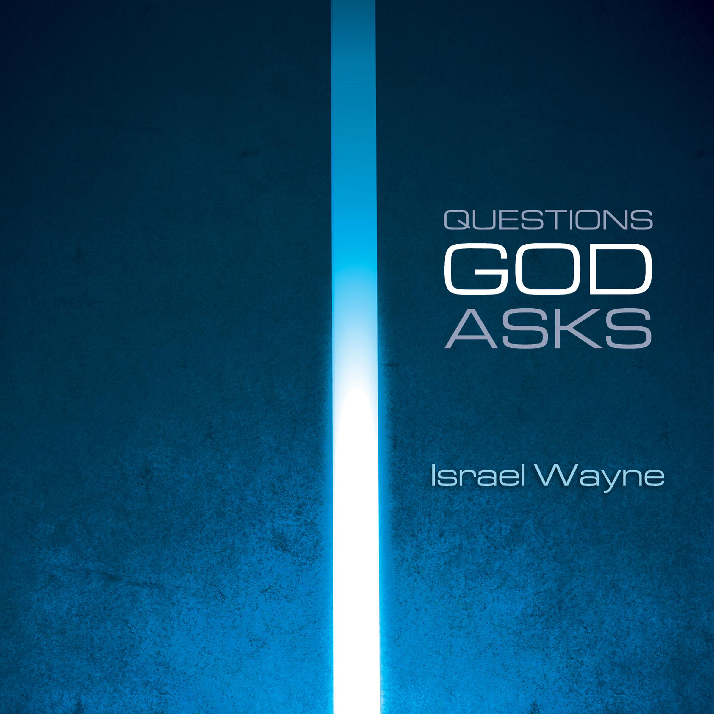 Questions God Asks