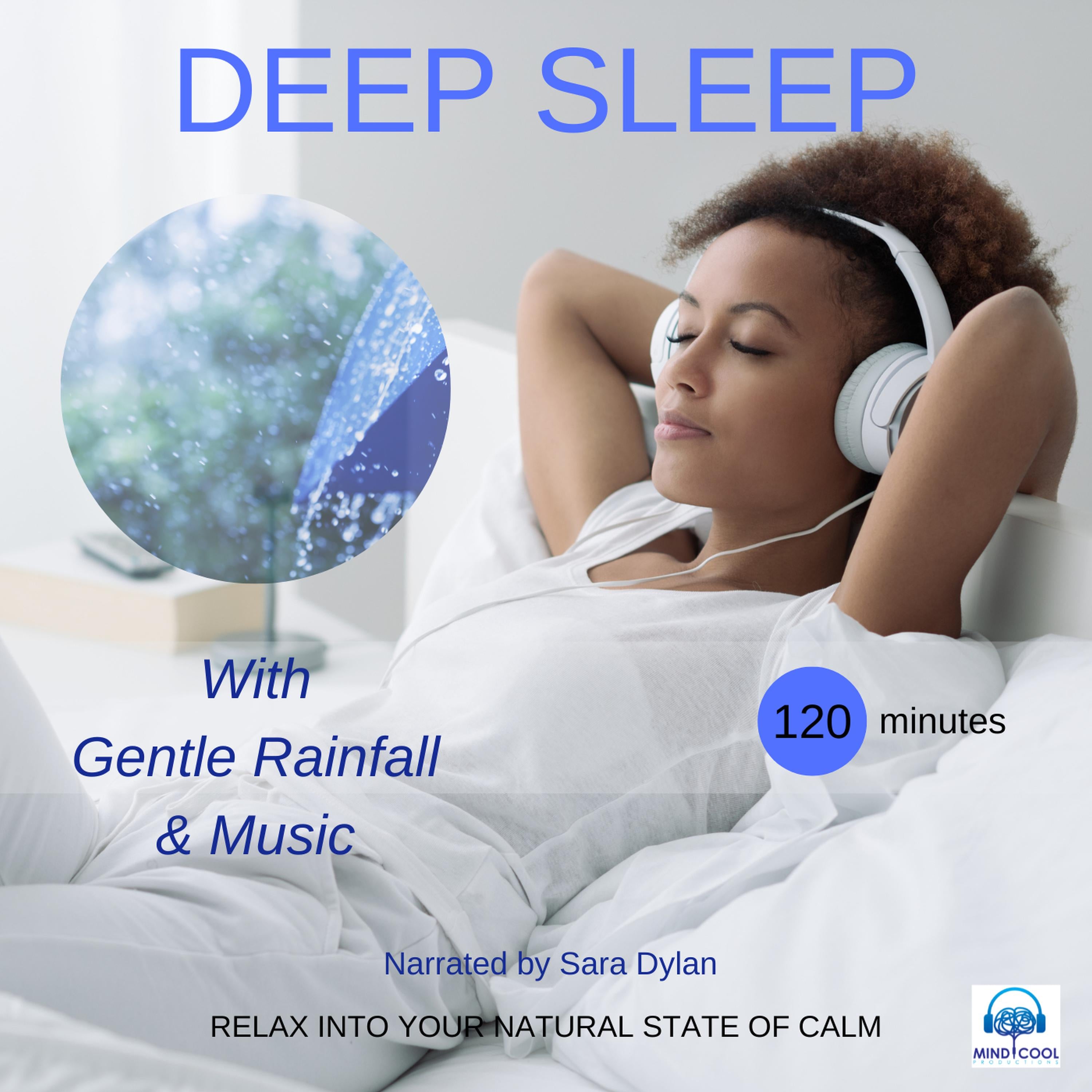 Deep sleep meditation Gentle rain fall & Music 120 minutes
