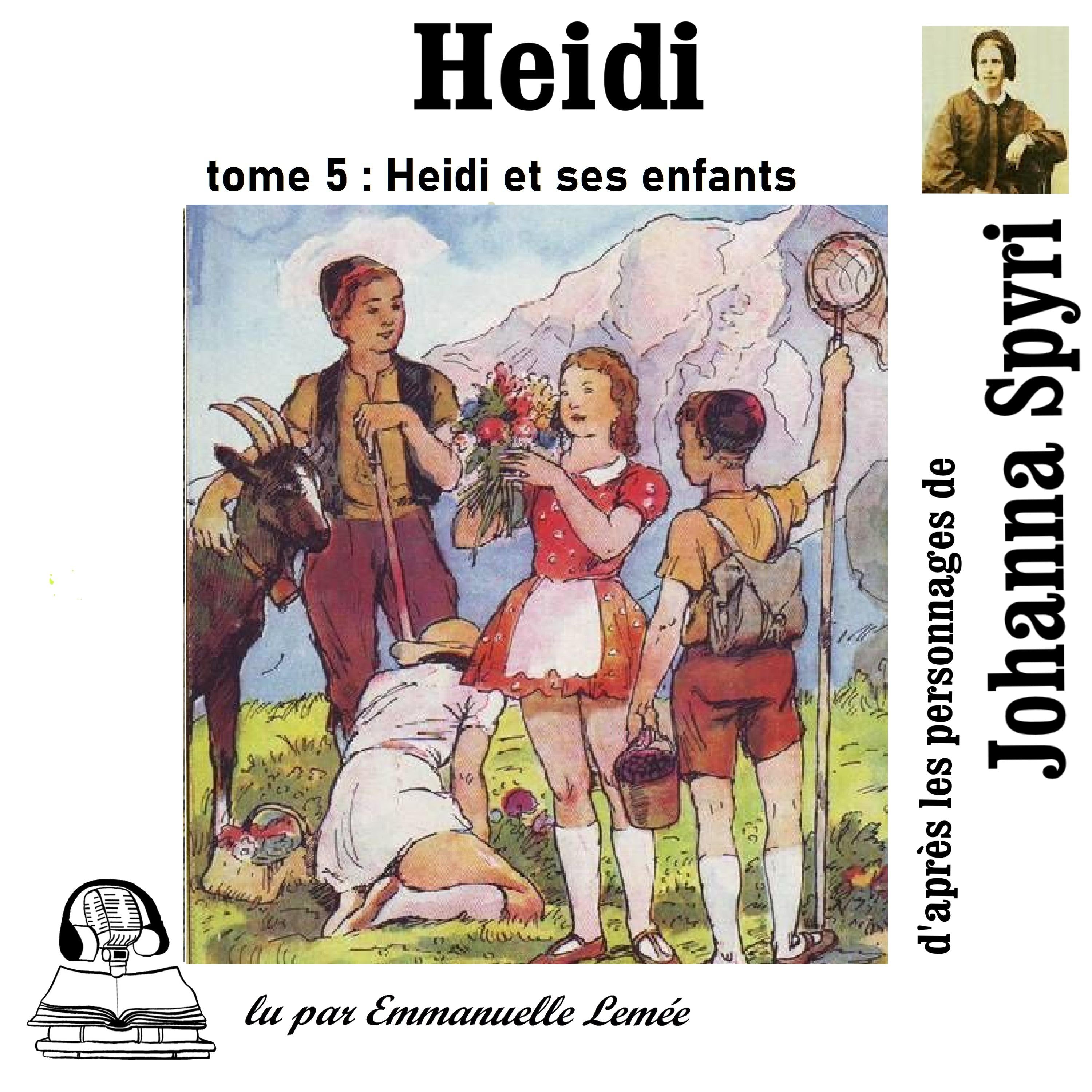 Heidi et ses enfants