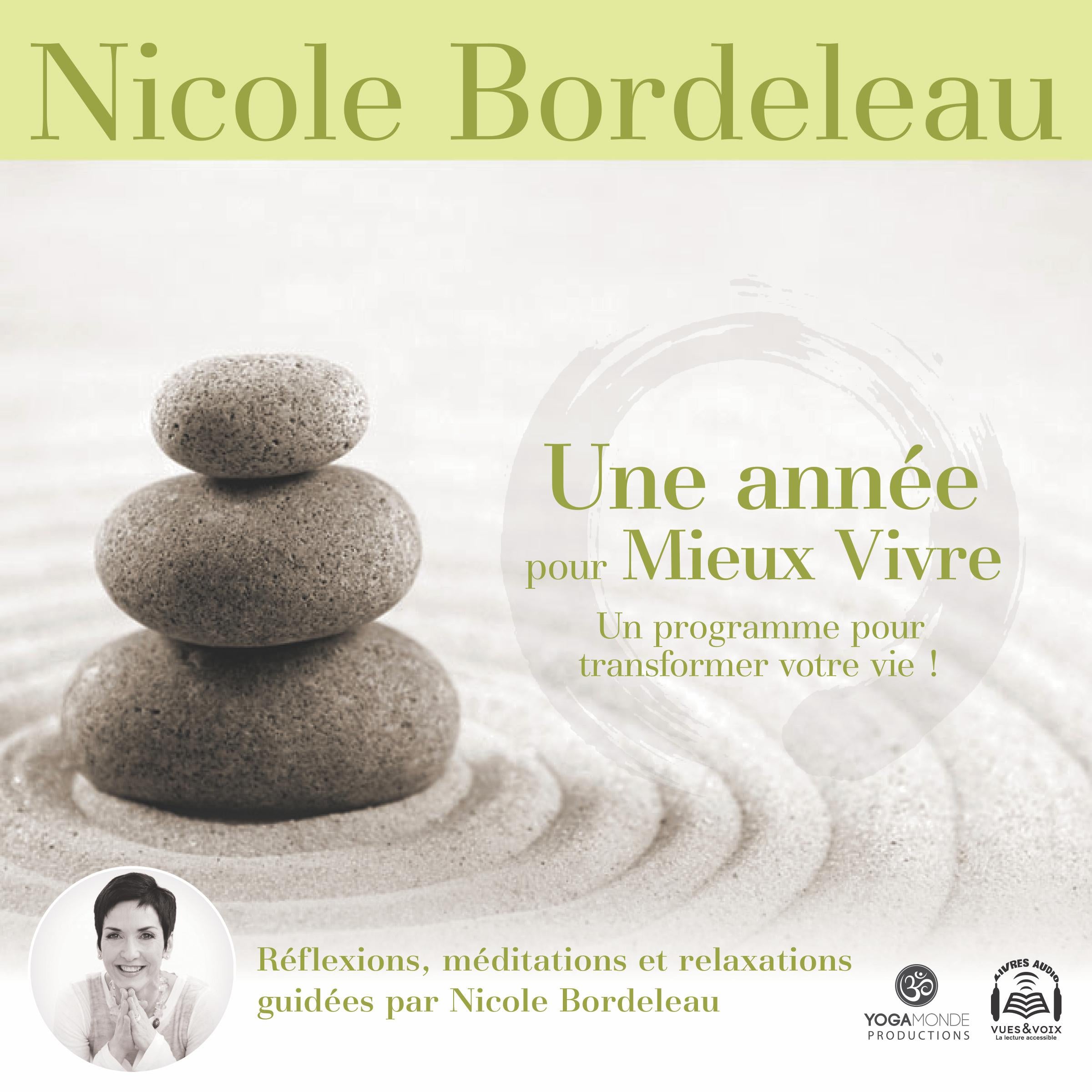 Une année pour mieux vivre - Version intégrale, Une