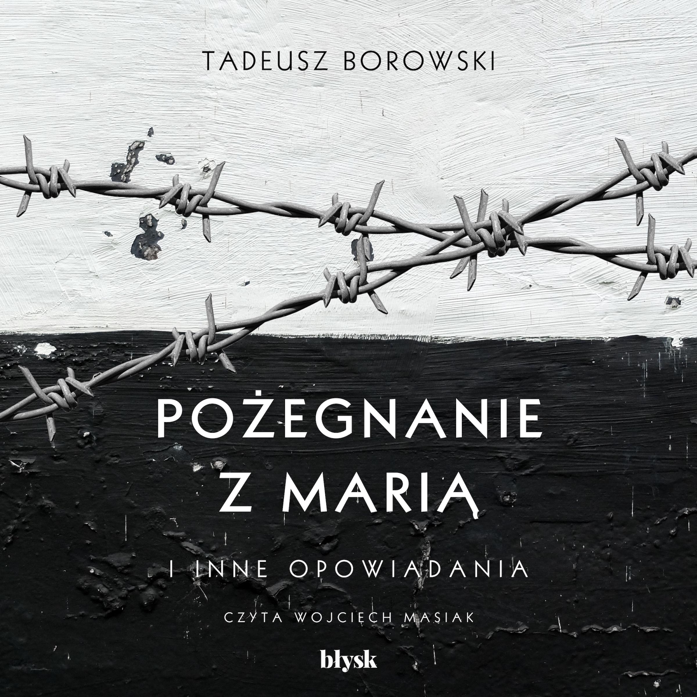Pożegnanie z Marią i inne opowiadania