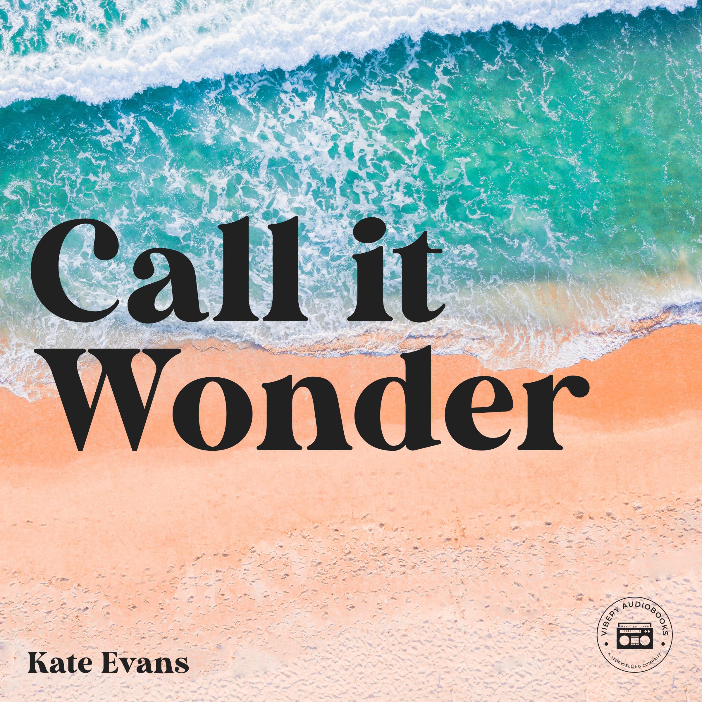 Call it Wonder