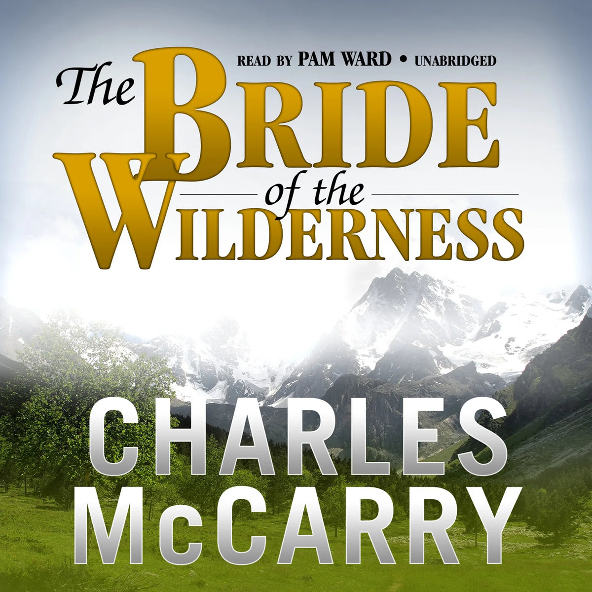 The Bride of the Wilderness