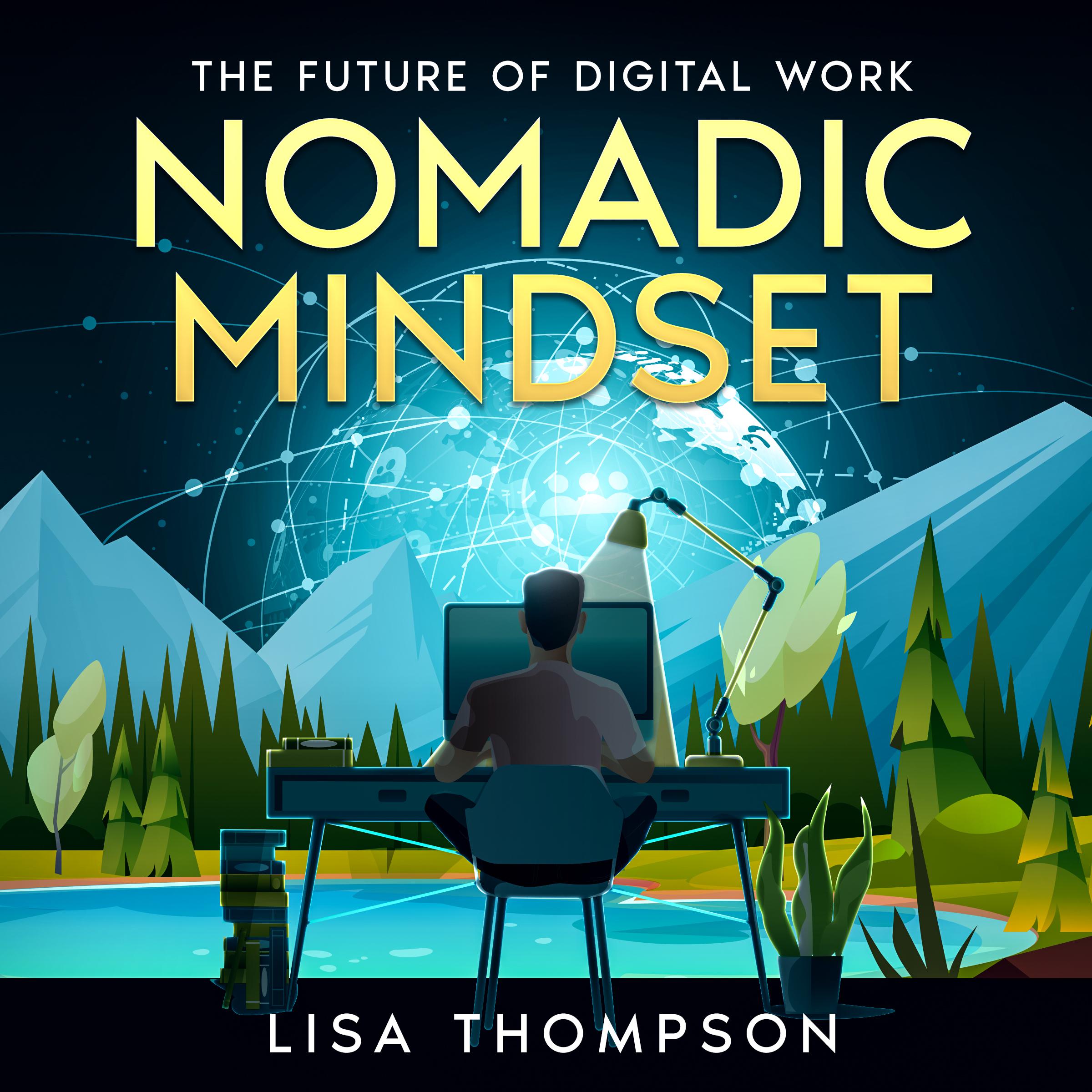 Nomadic Mindset