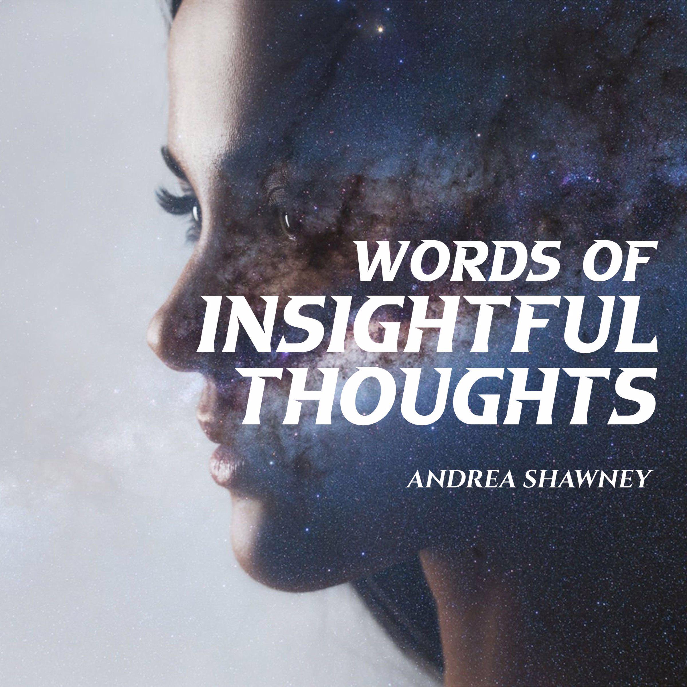 Words Of Insightful Thoughts