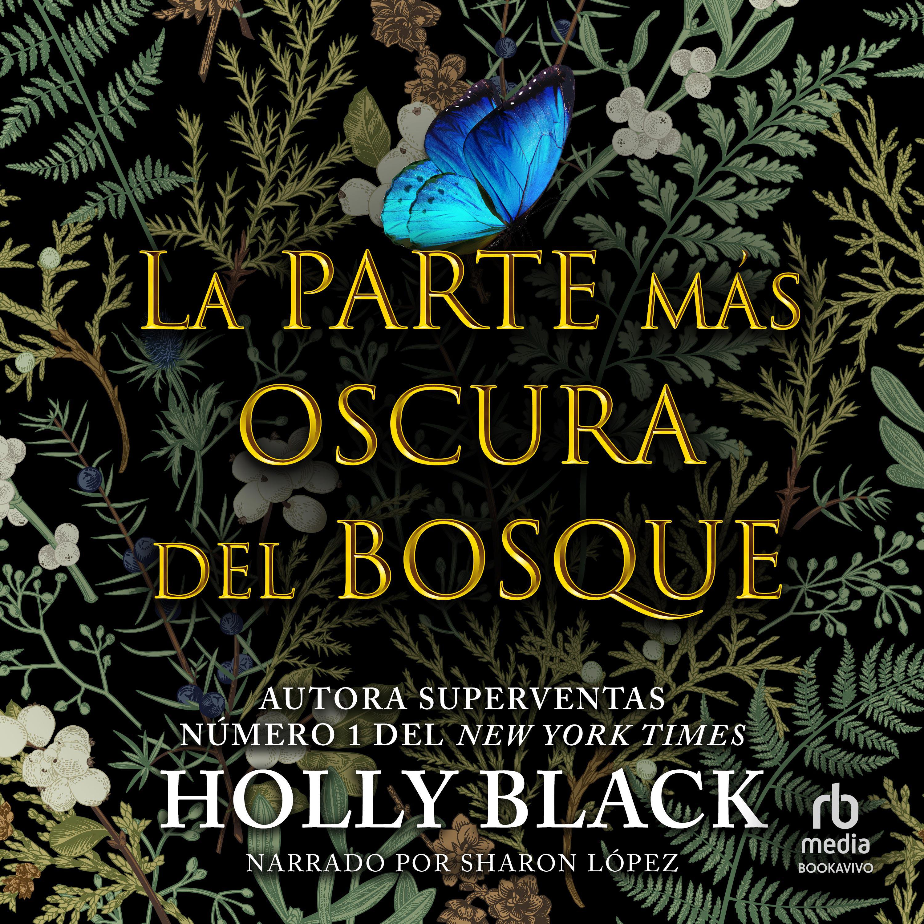 La parte más oscura del bosque