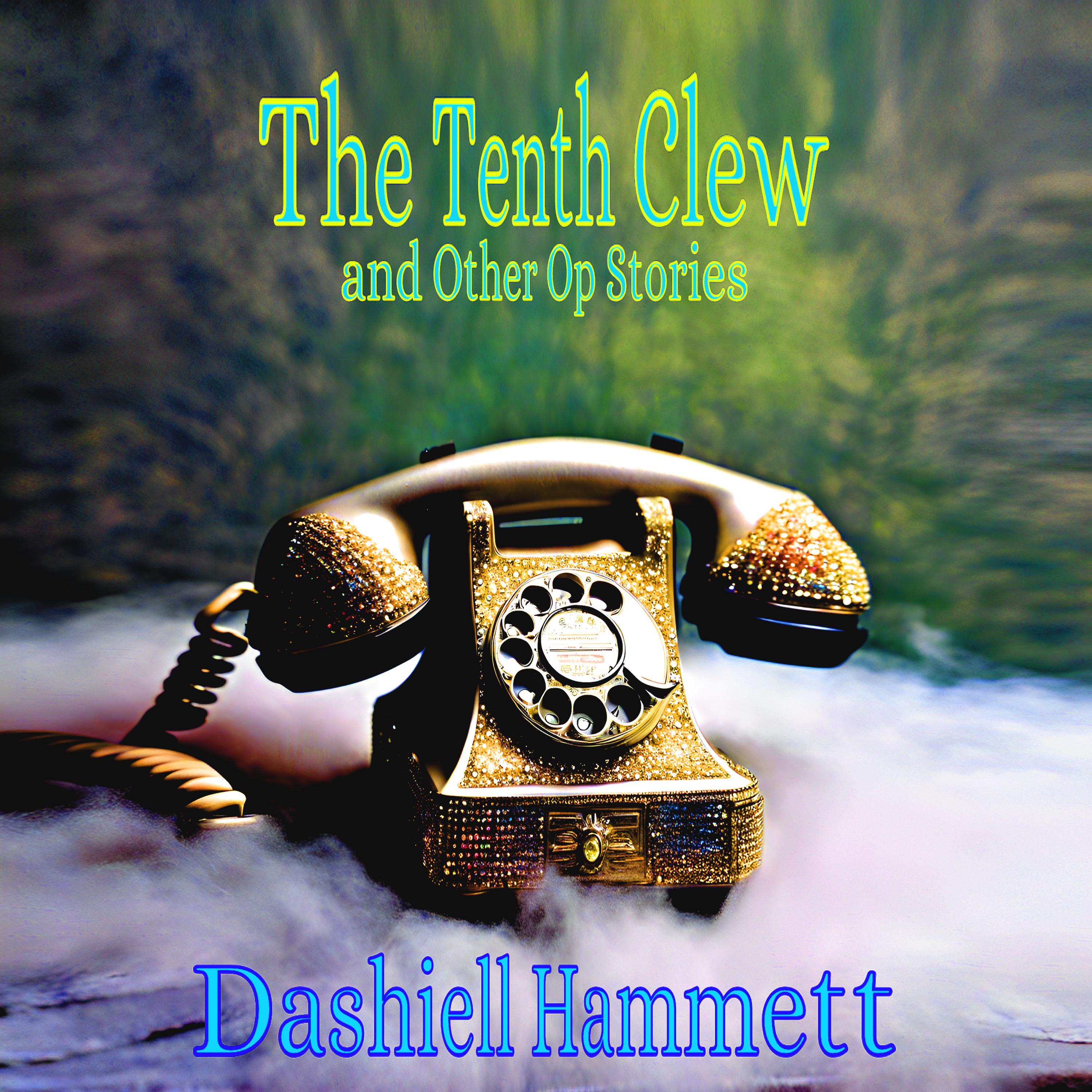 The Tenth Clew