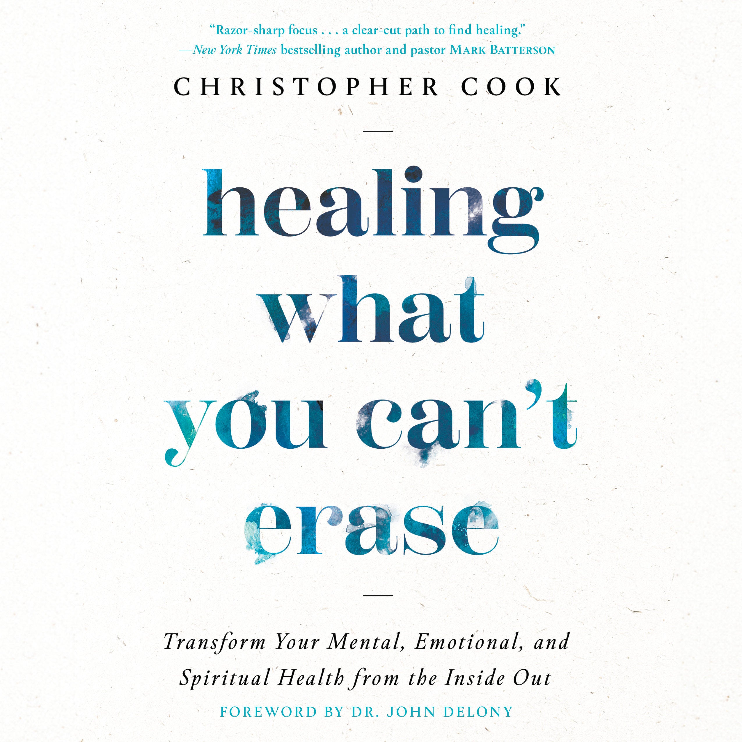 Healing What You Can't Erase