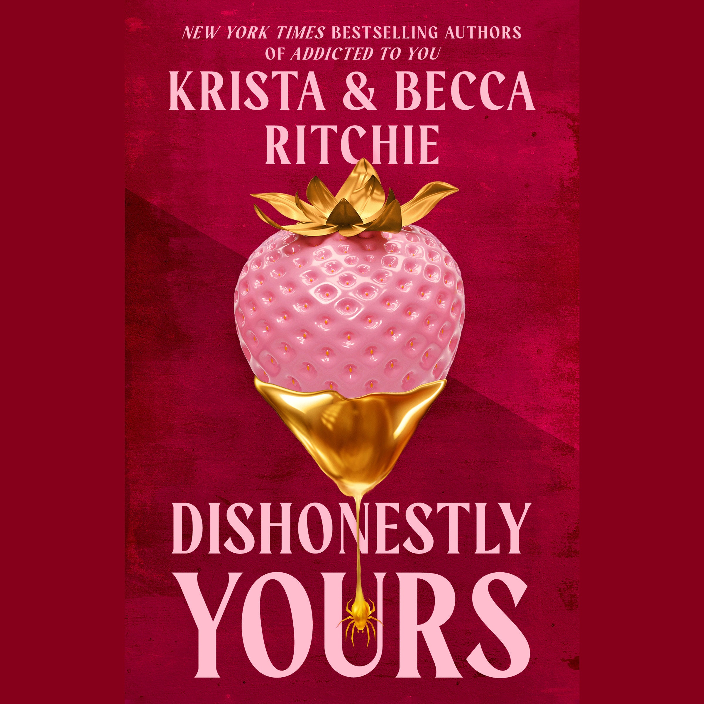 Dishonestly Yours