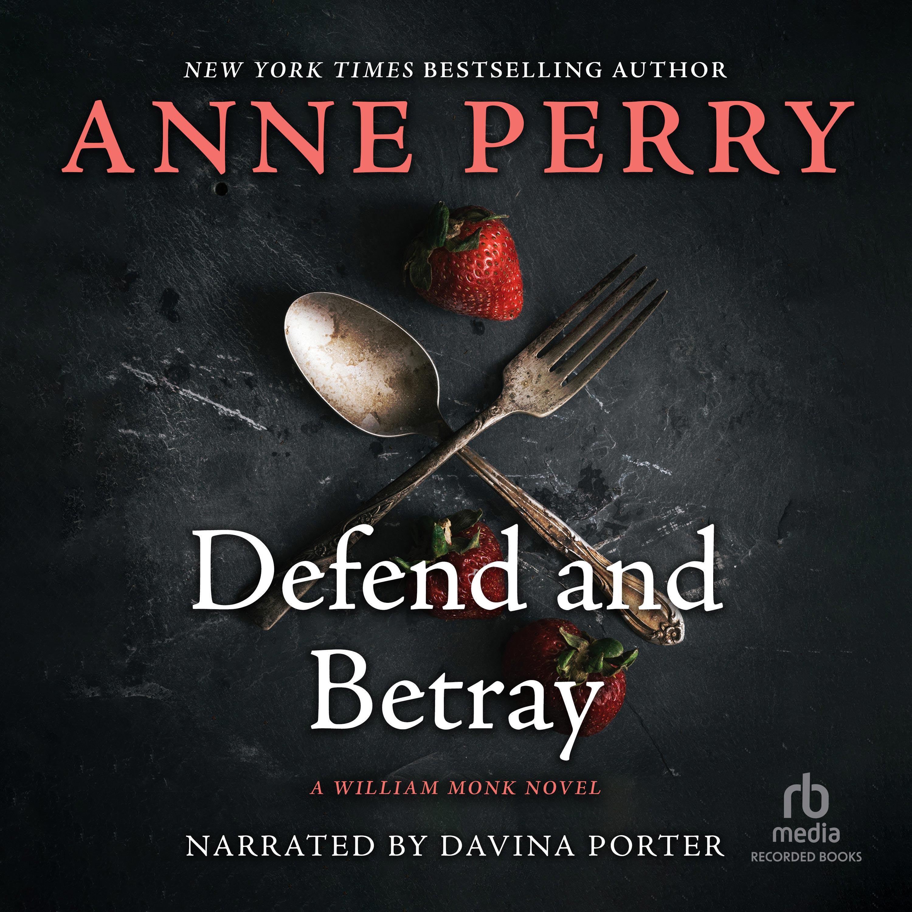Defend and Betray